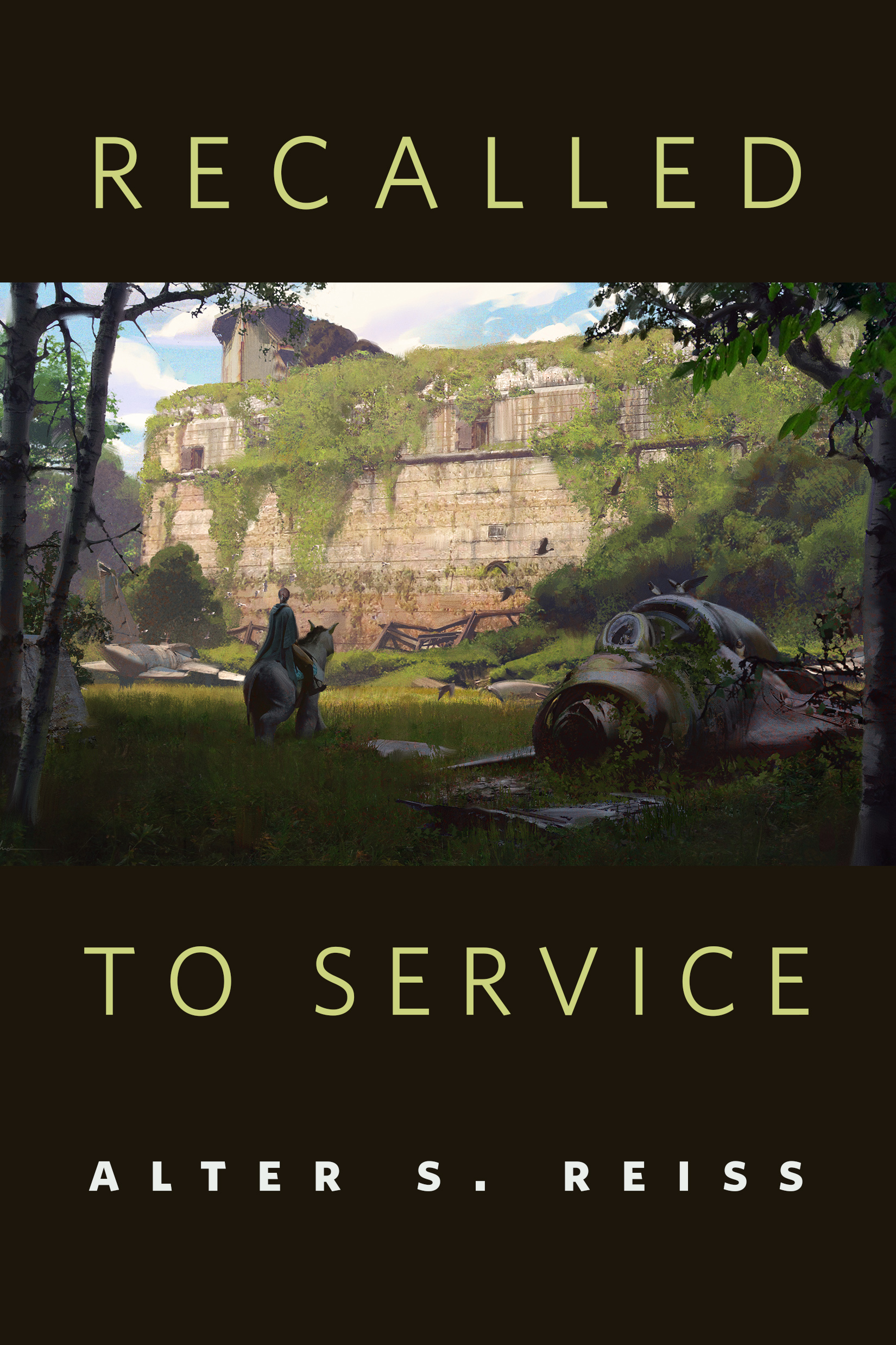 Recalled to Service : A Tor.Com Original by Alter S. Reiss