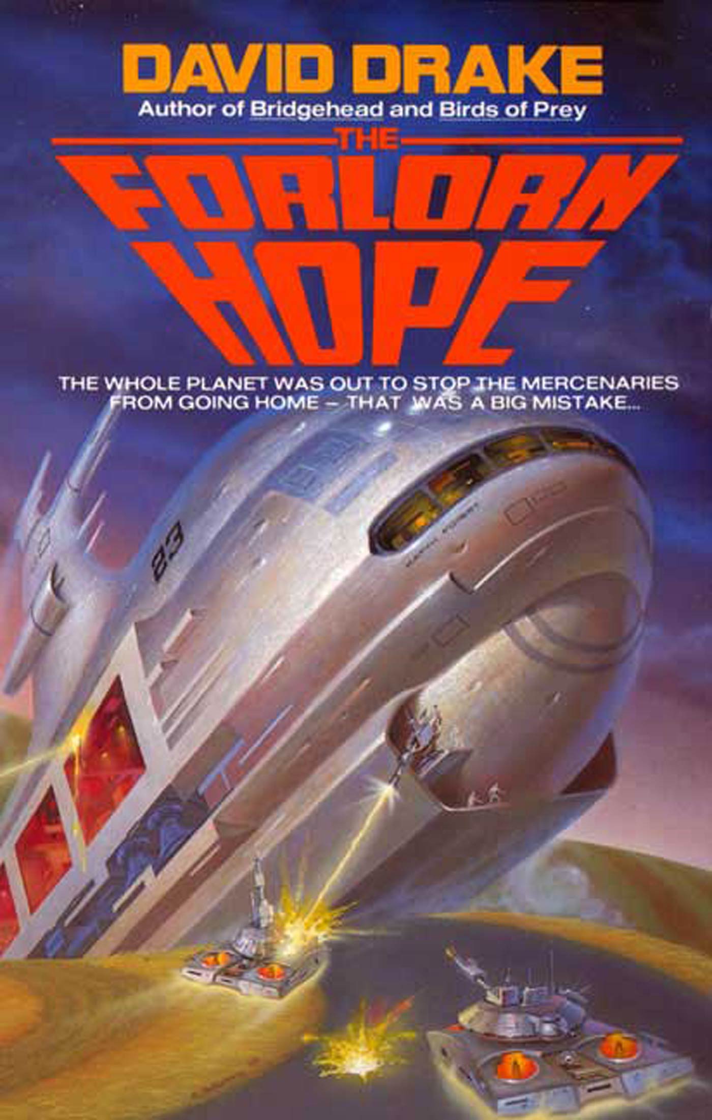 The Forlorn Hope by David Drake