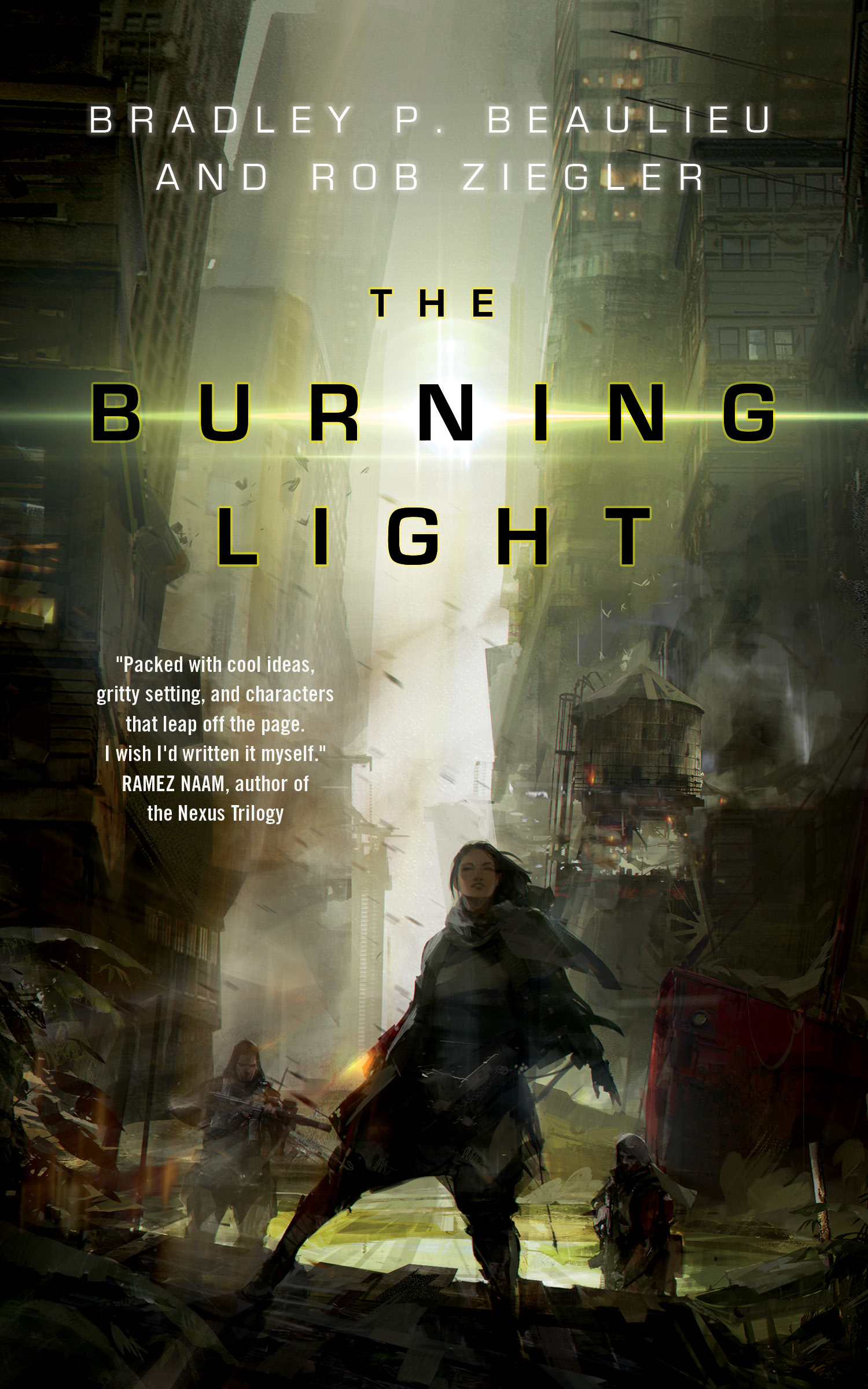 The Burning Light : A Novel by Bradley P. Beaulieu, Rob Ziegler