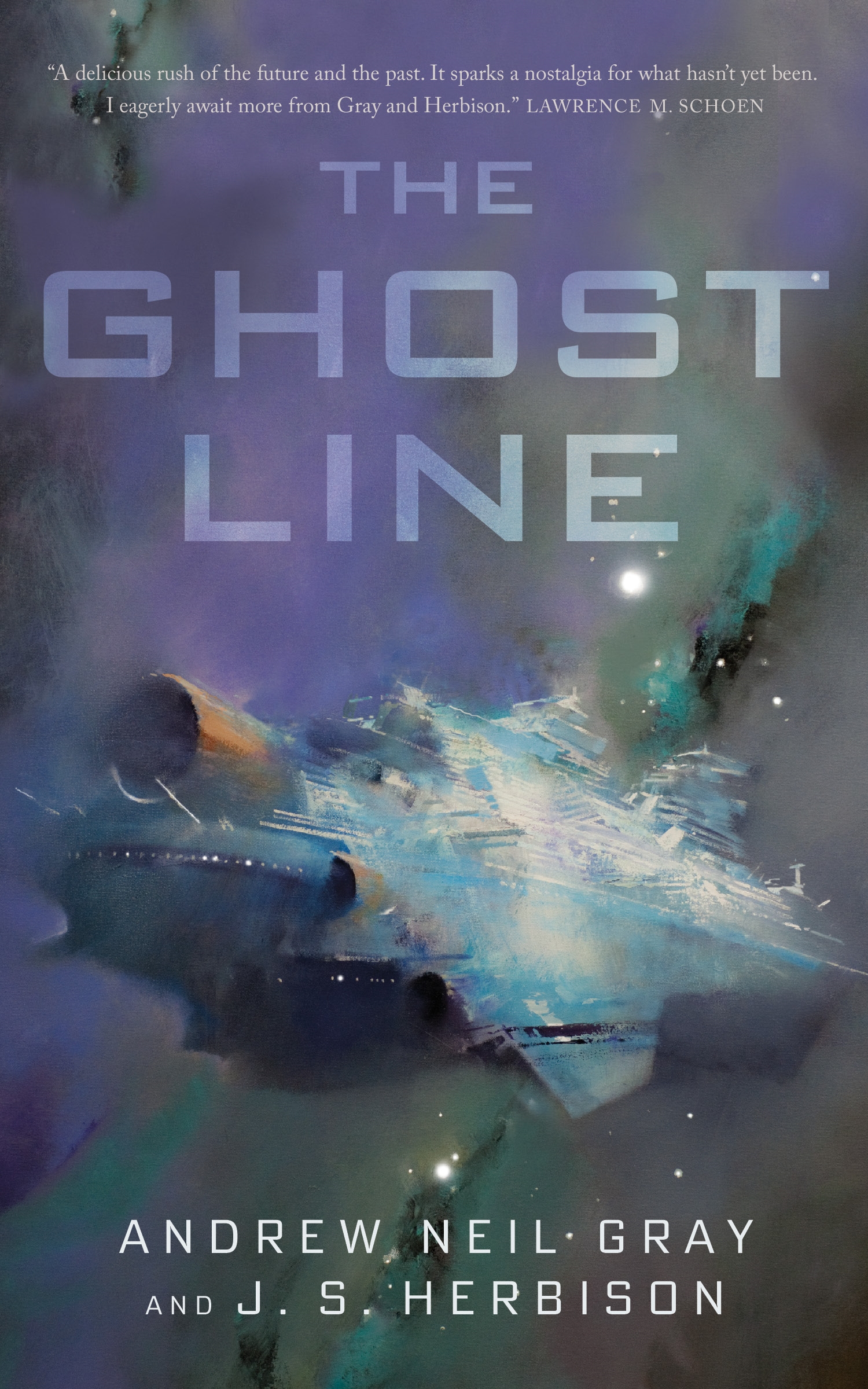The Ghost Line : The Titanic of the Stars by Andrew Neil Gray, J.S. Herbison