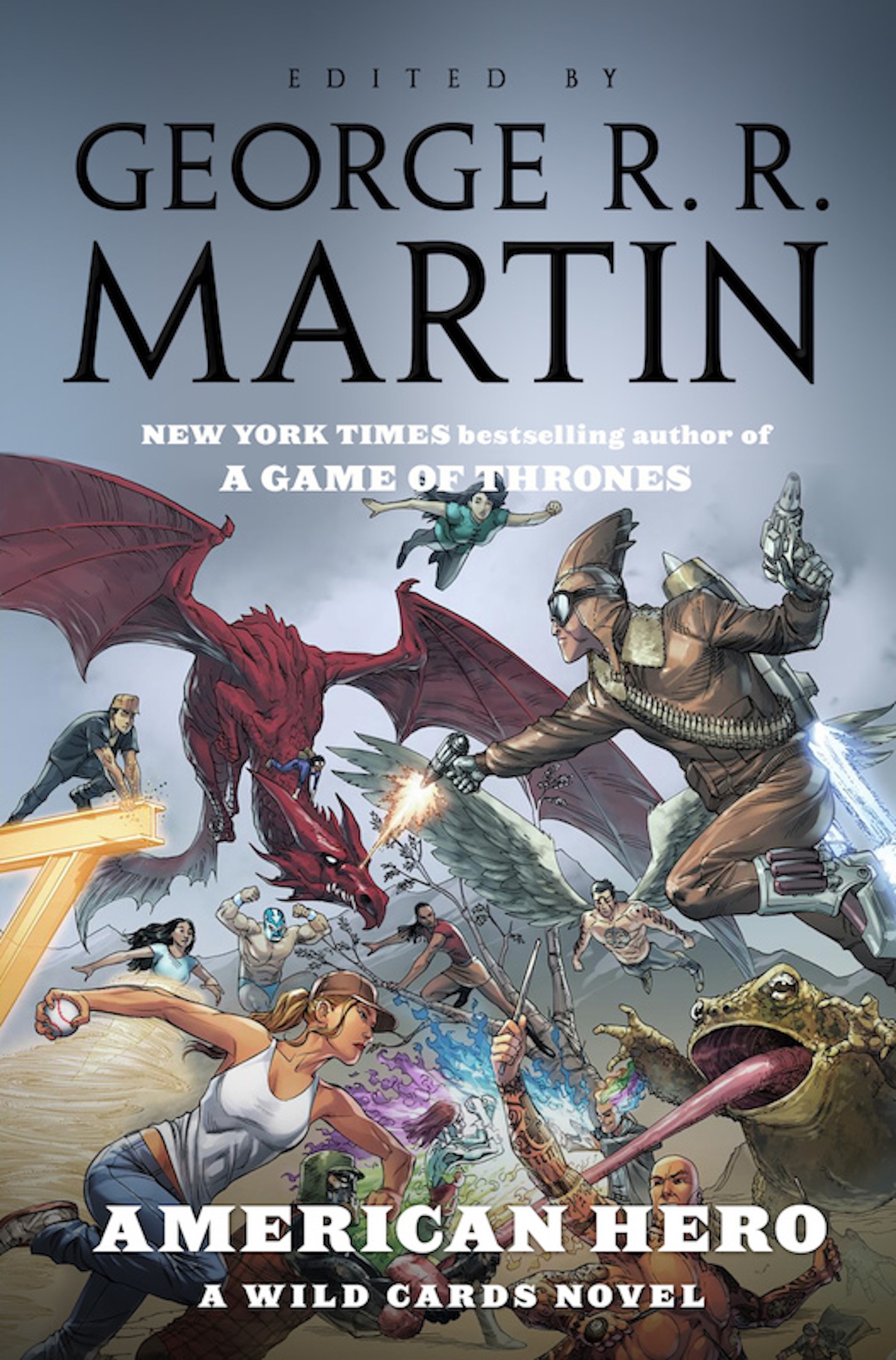 American Hero : A Wild Cards Novel by George R. R. Martin, George R. R. Martin