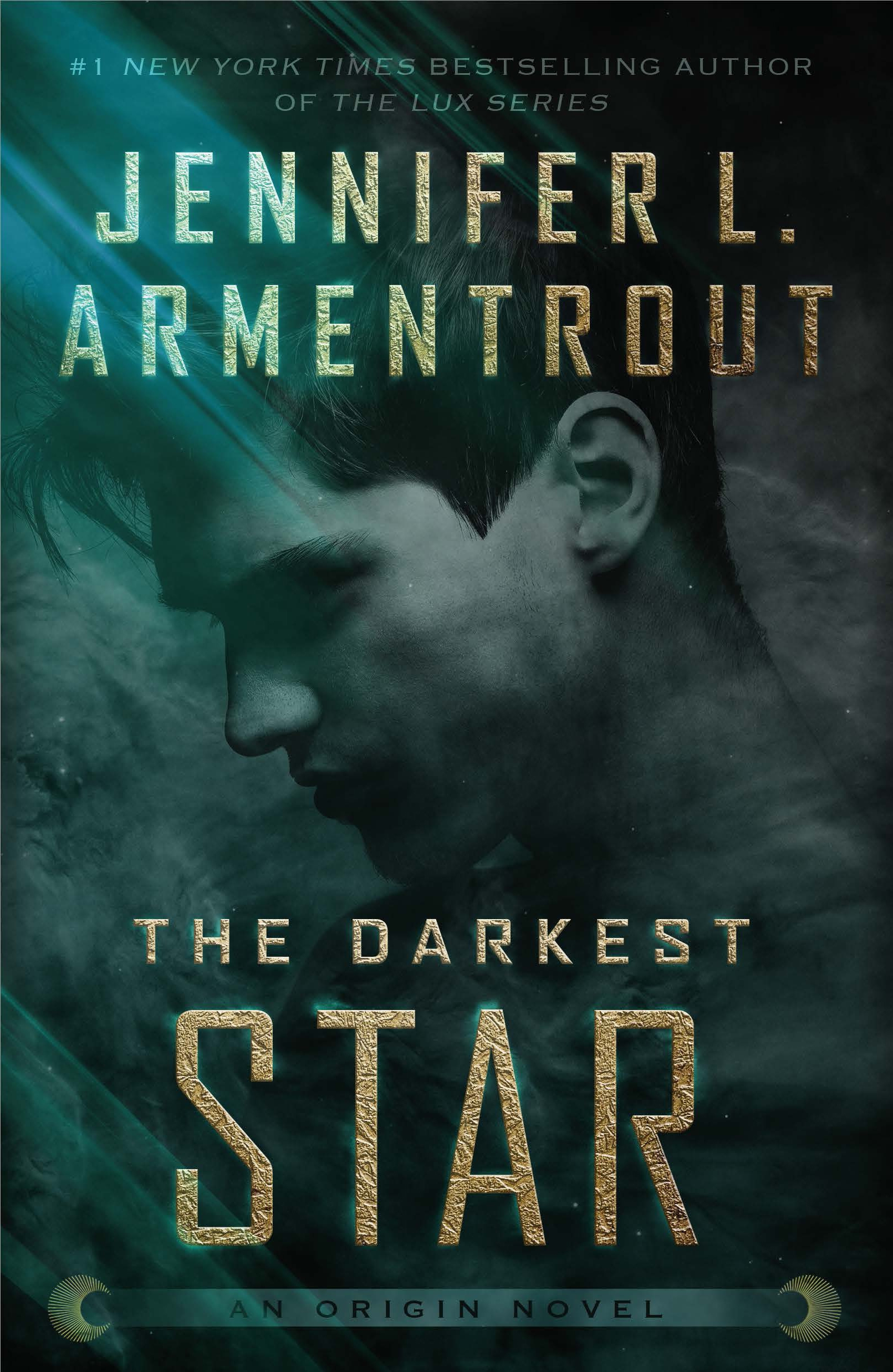 The Darkest Star : An Origin Novel by Jennifer L. Armentrout