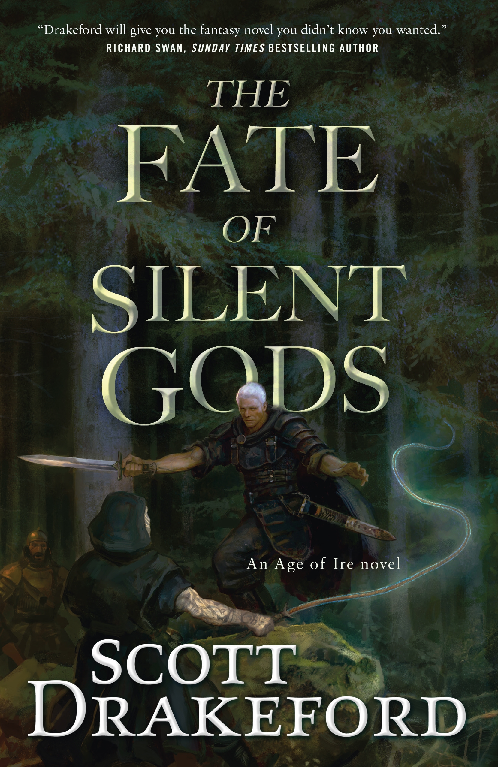 The Fate of Silent Gods by Scott Drakeford