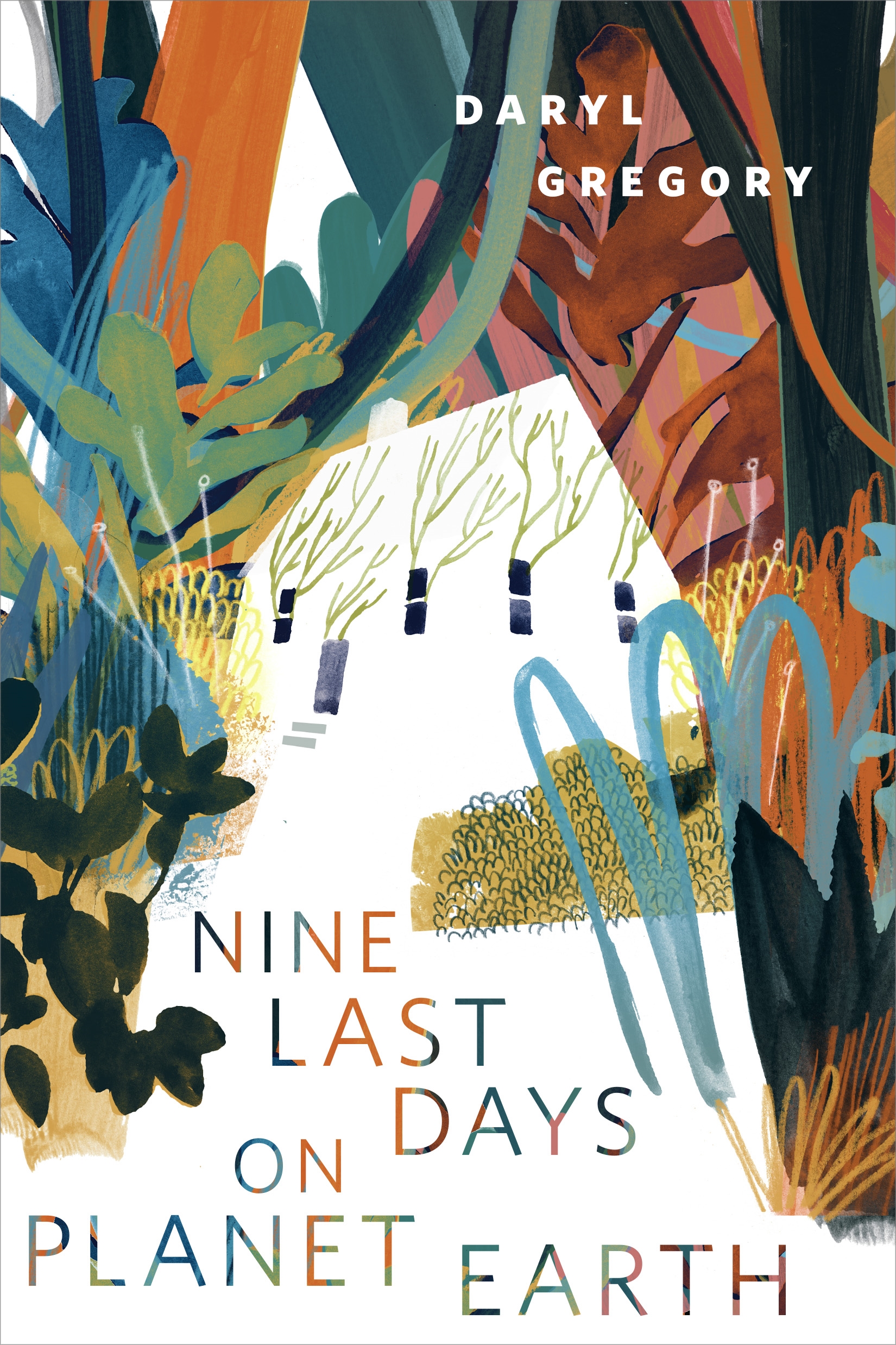 Nine Last Days on Planet Earth : A Tor.com Original by Daryl Gregory