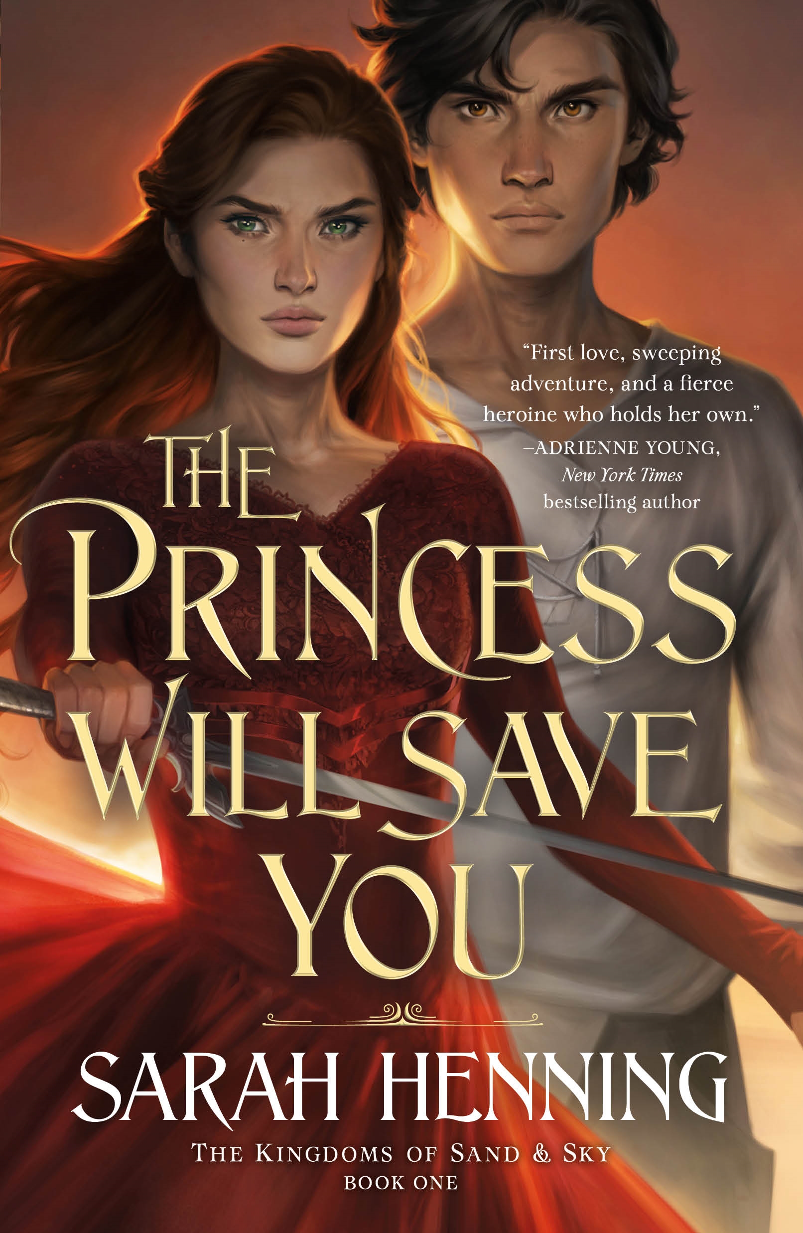 The Princess Will Save You by Sarah Henning
