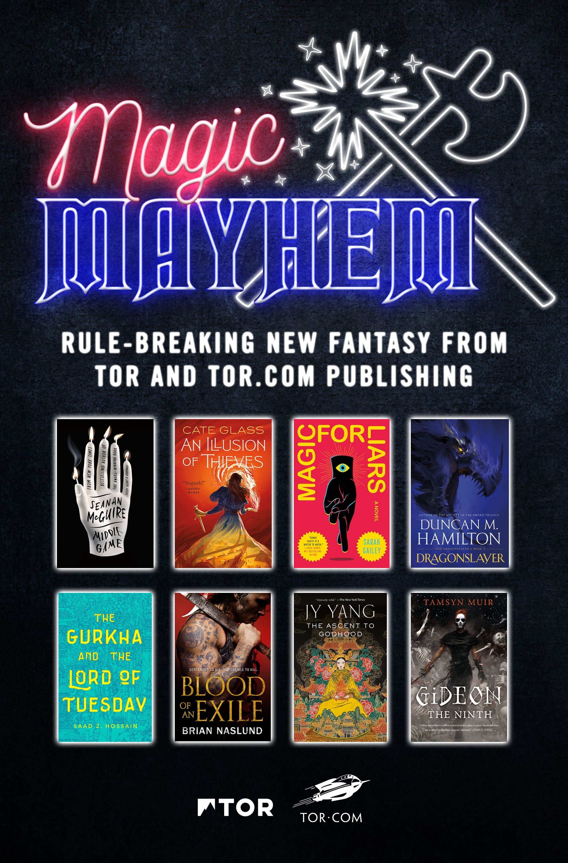 Magic & Mayhem Sampler : Rule-breaking new fantasy from Tor and Tor.com Publishing by Seanan McGuire, Cate Glass, Sarah Gailey, Duncan M. Hamilton, Saad Z. Hossain, Brian Naslund, Neon Yang, Tamsyn Muir