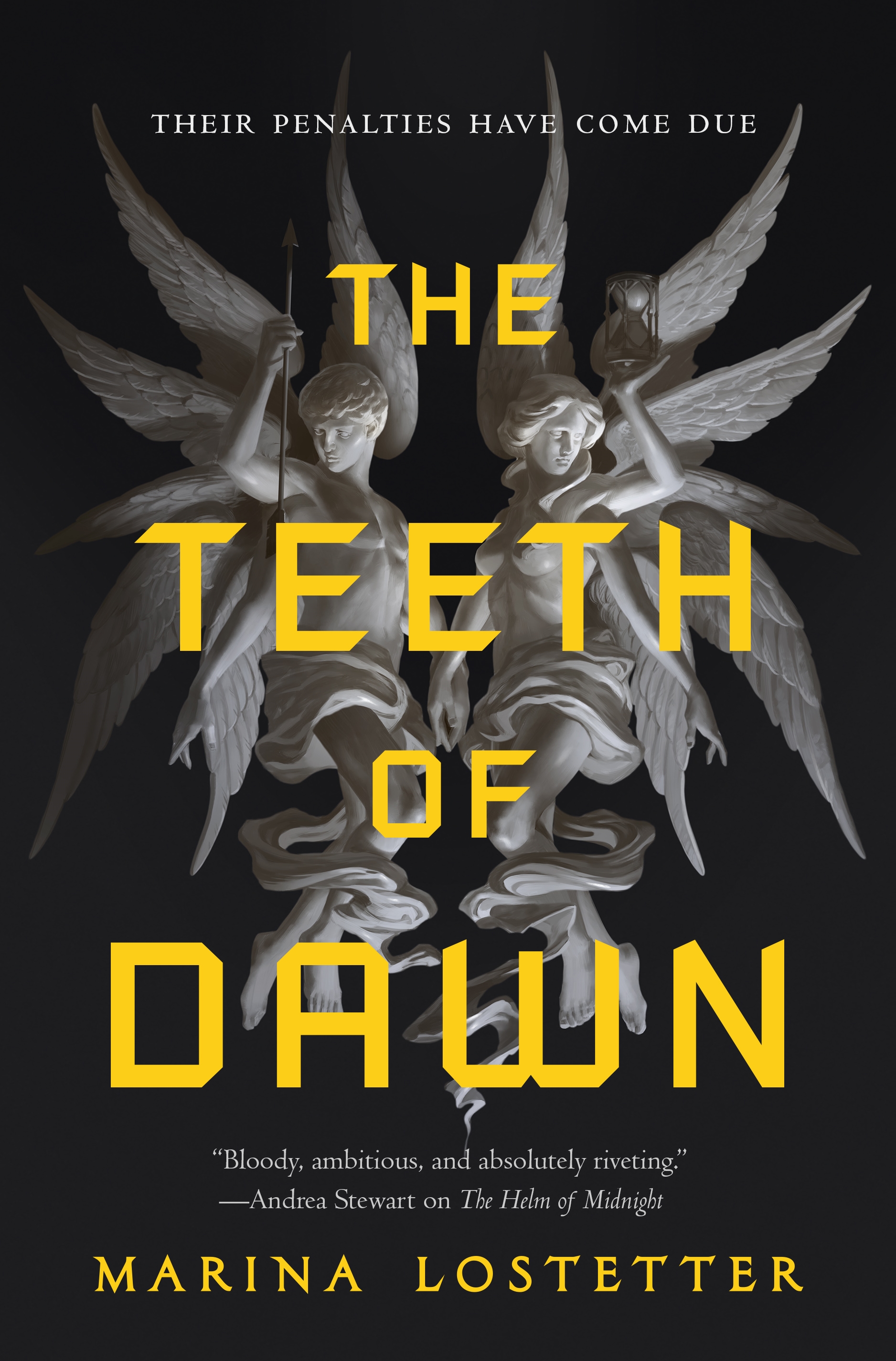 The Teeth of Dawn by Marina Lostetter