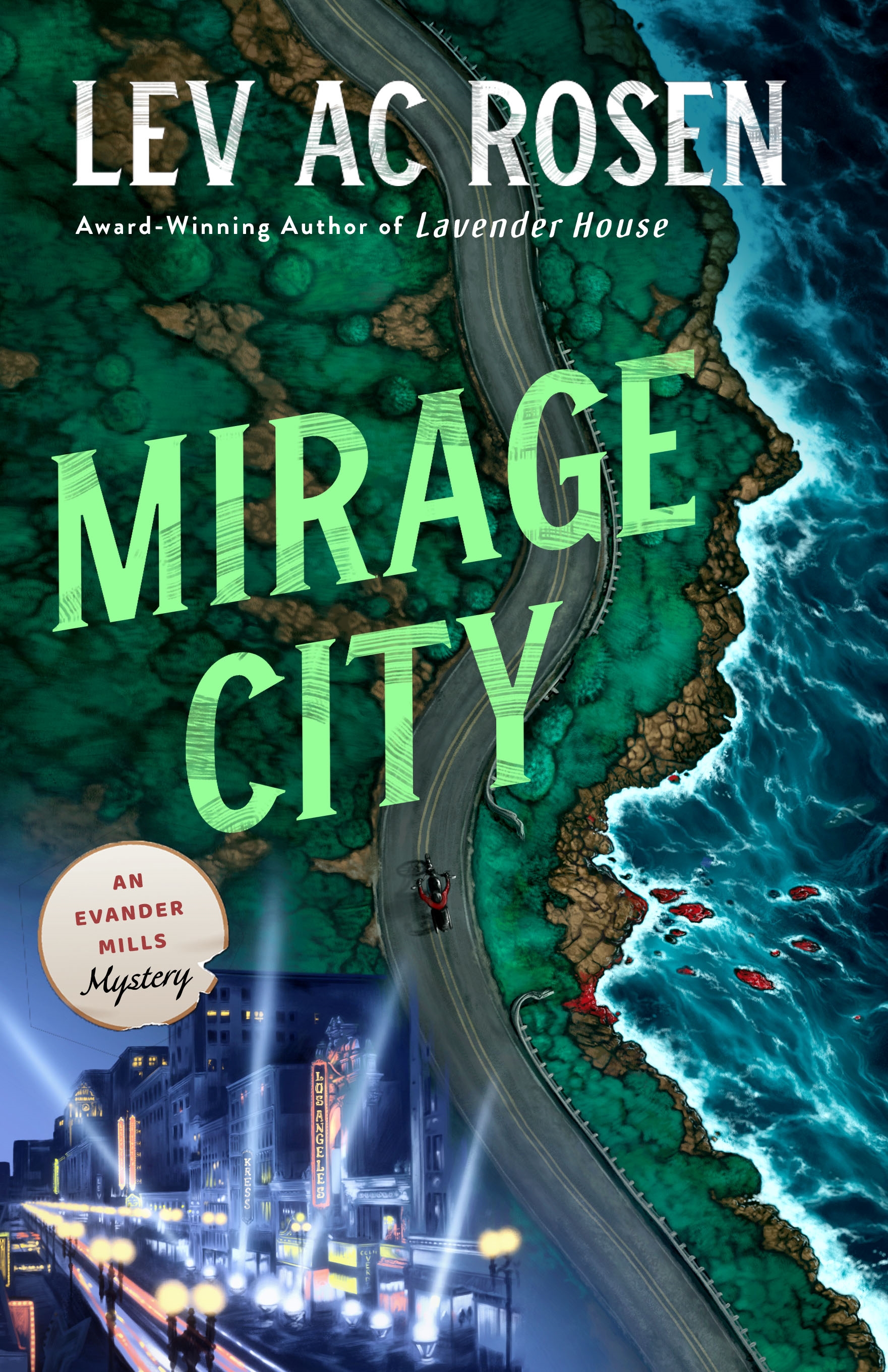 Mirage City : An Evander Mills Mystery by Lev AC Rosen