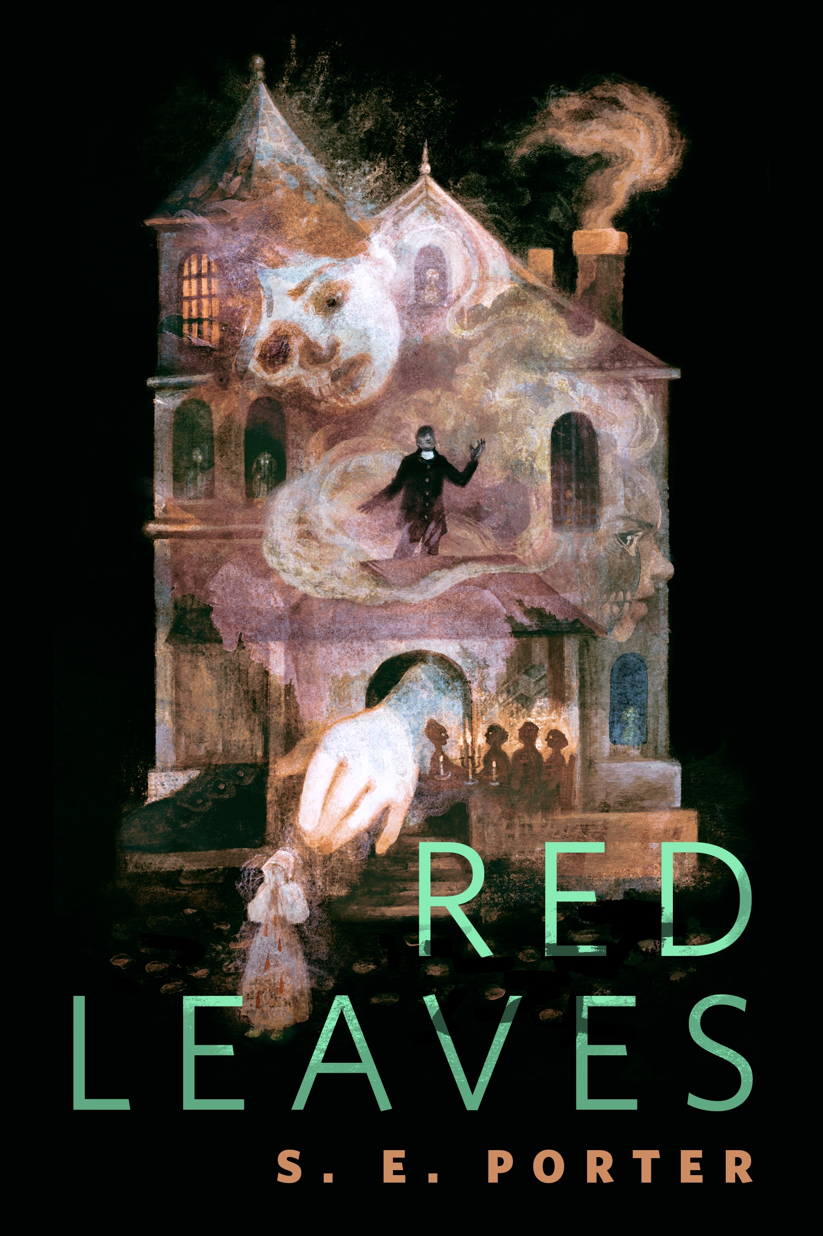 Red Leaves : A Tor Original by S. E. Porter