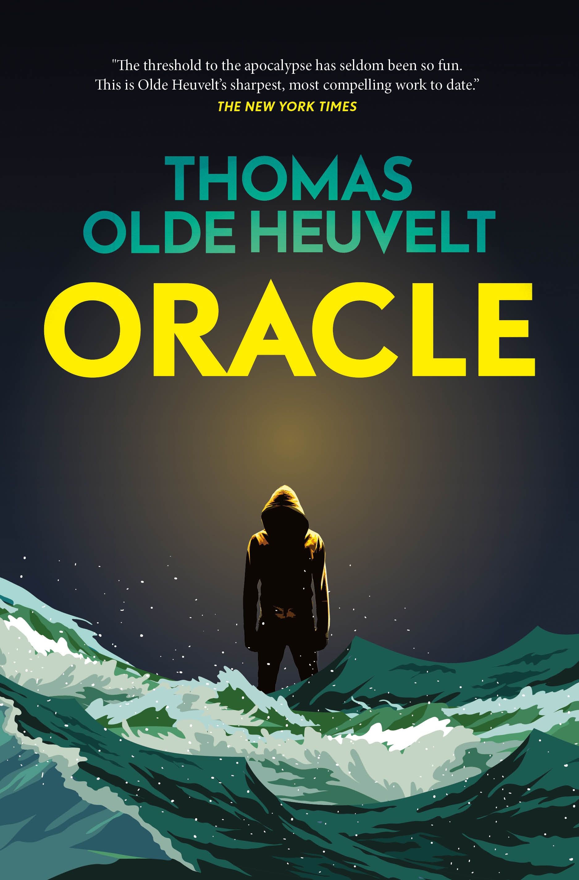 Oracle by Thomas Olde Heuvelt