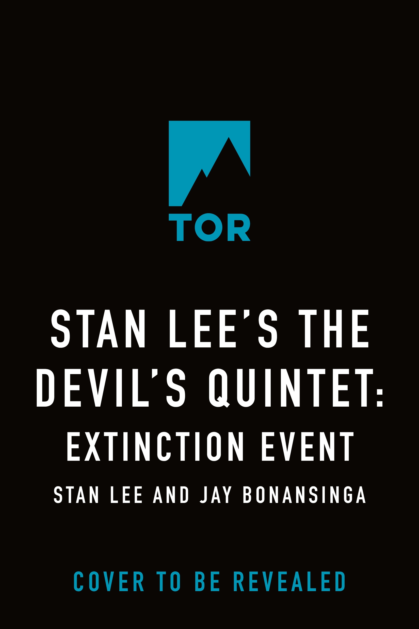 Stan Lee's The Devil's Quintet: Extinction Event : A Novel by Jay Bonansinga, Stan Lee
