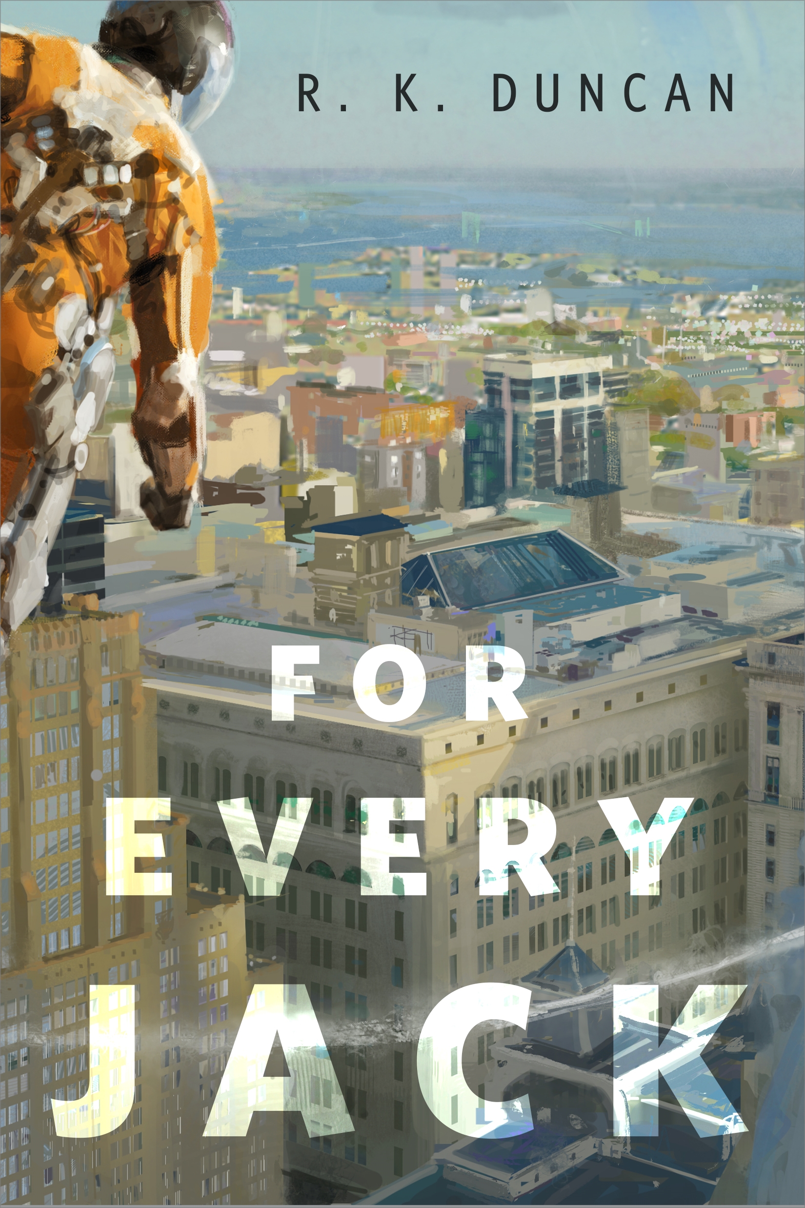 For Every Jack : A Tor.com Original by R. K. Duncan