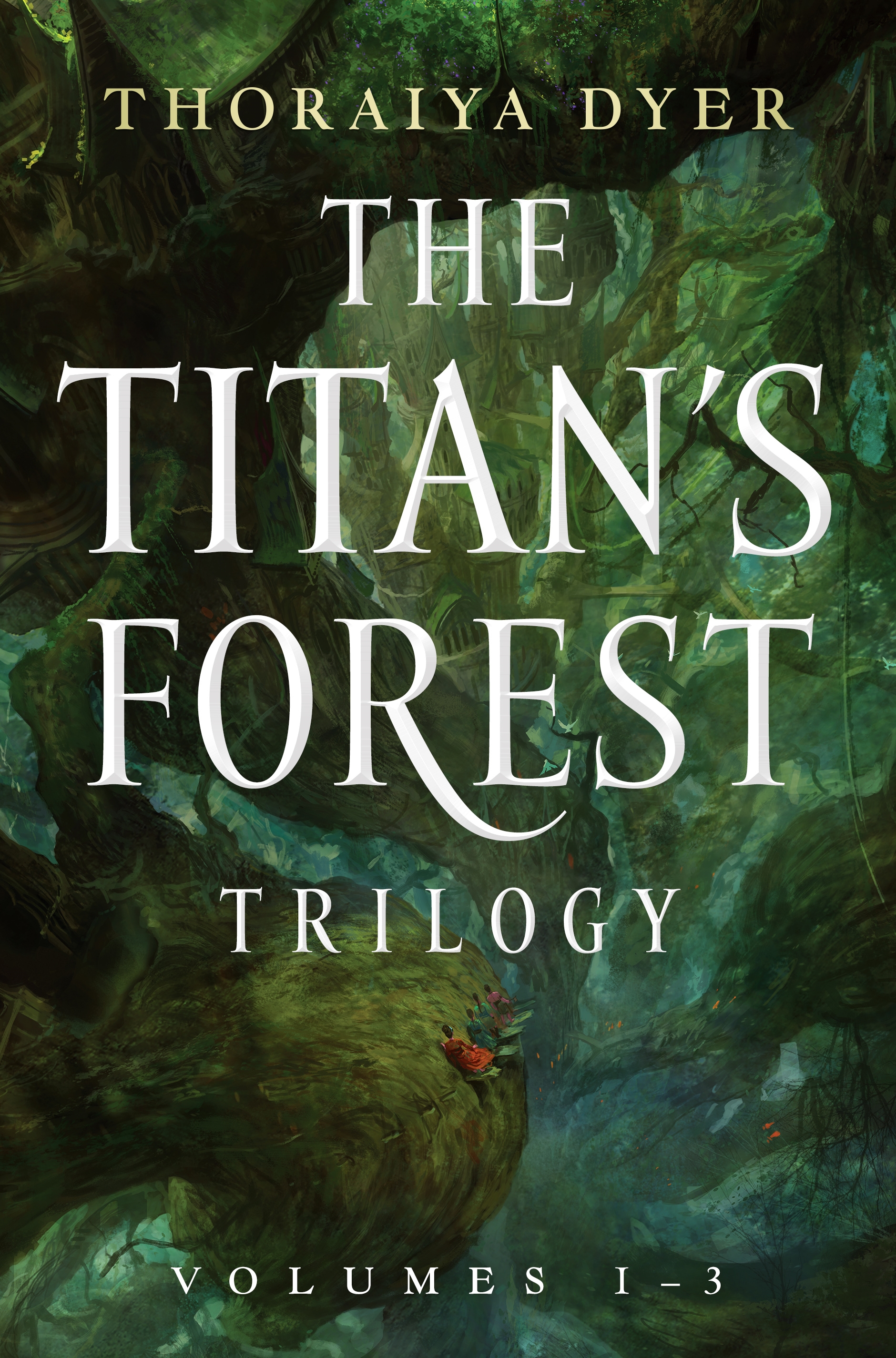 The Titan's Forest Trilogy : Crossroads of Canopy, Echoes of Understorey, Tides of the Titans by Thoraiya Dyer