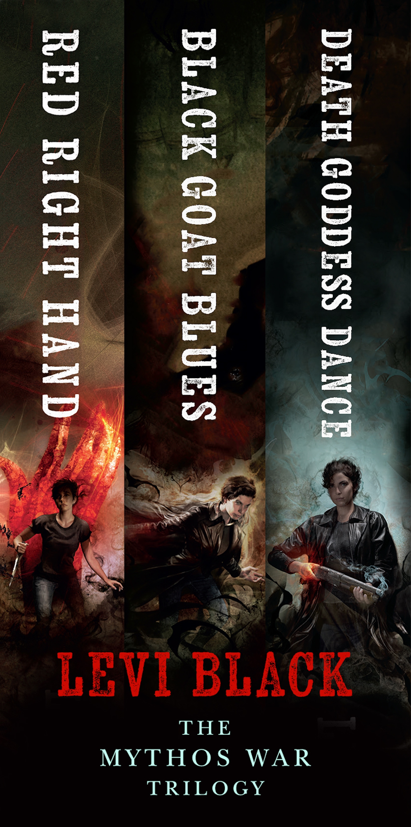 The Mythos War Trilogy : Red Right Hand, Black Goat Blues, Death Goddess Dance by Levi Black