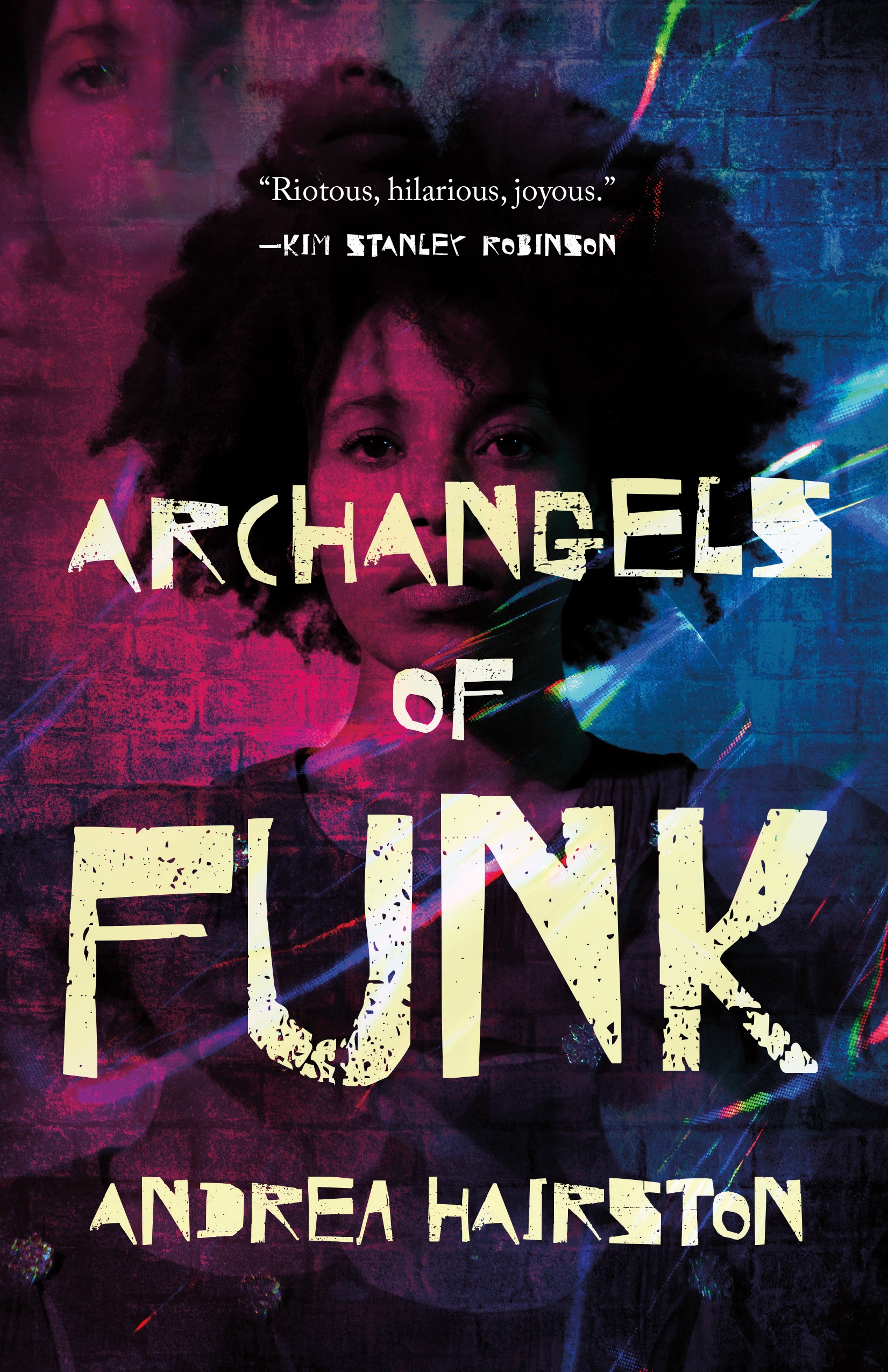 Archangels of Funk by Andrea Hairston