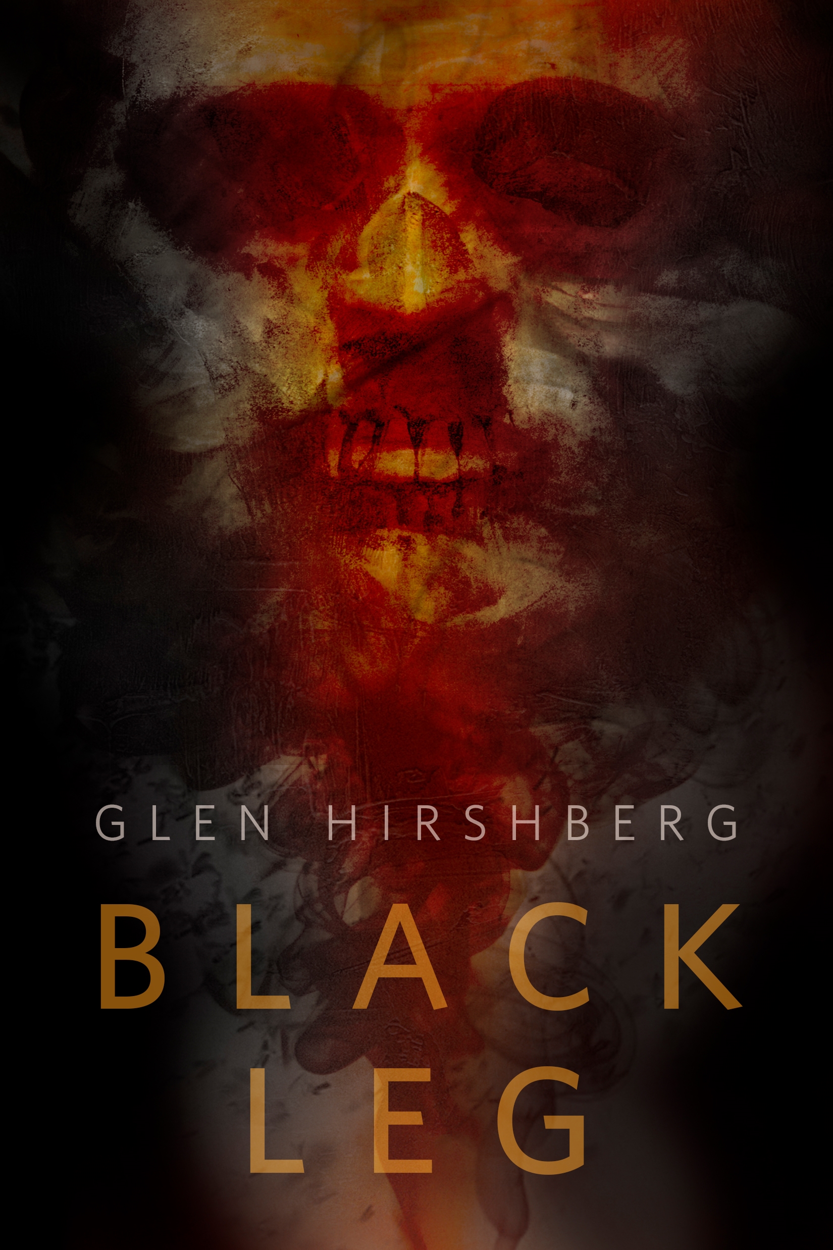 Black Leg : A Tor.com Original by Glen Hirshberg