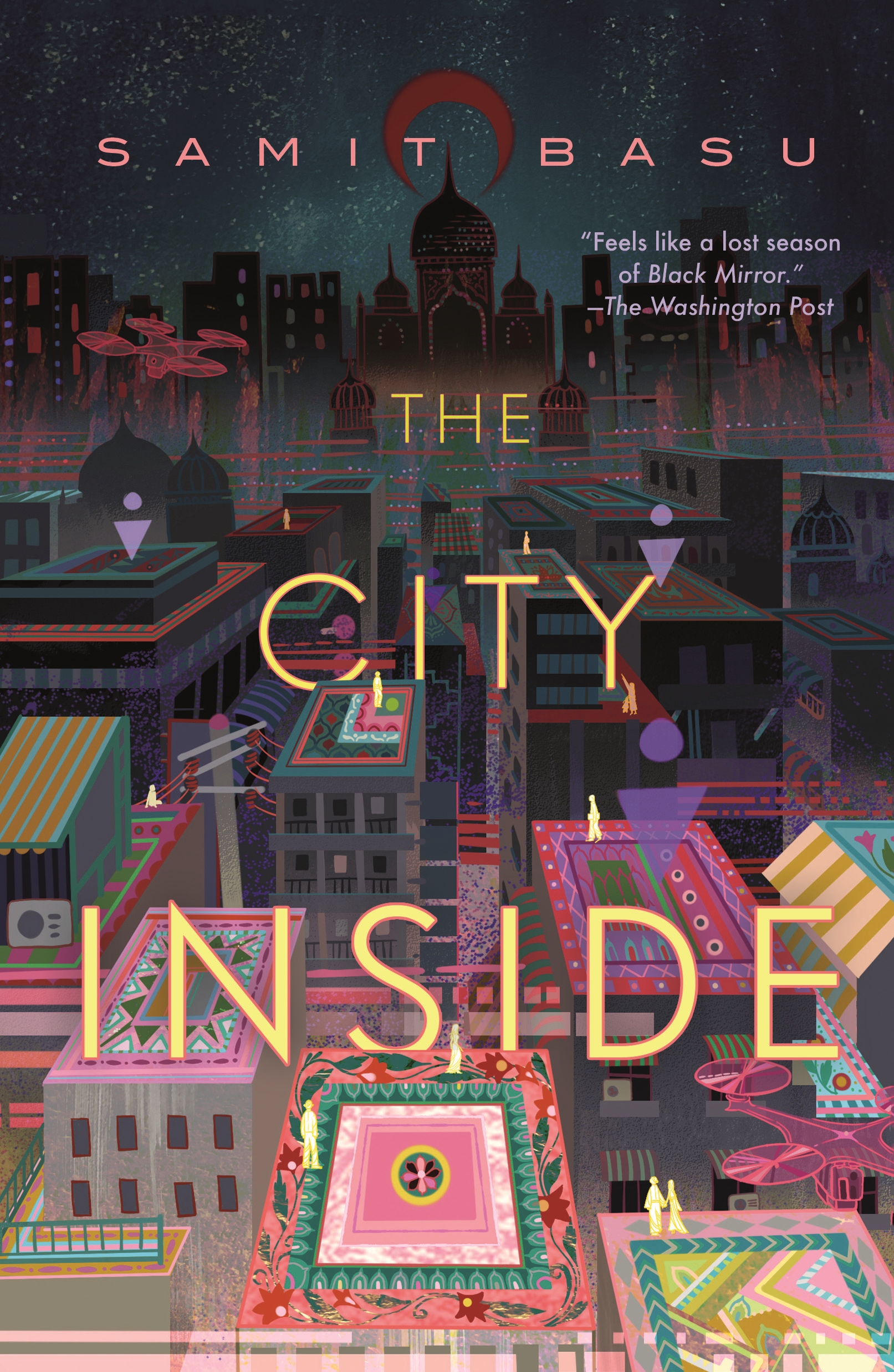 The City Inside by Samit Basu