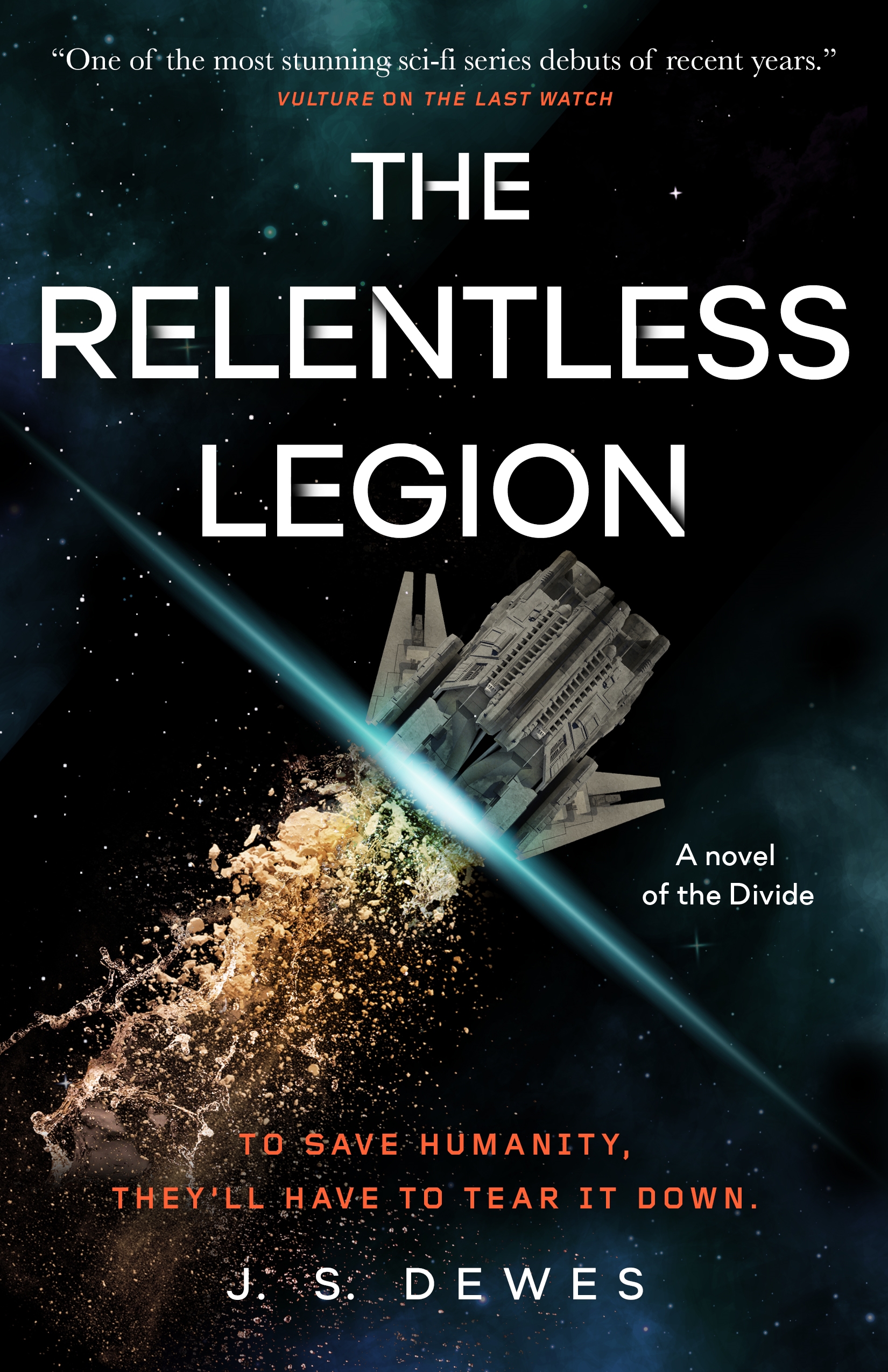 The Relentless Legion by J. S. Dewes