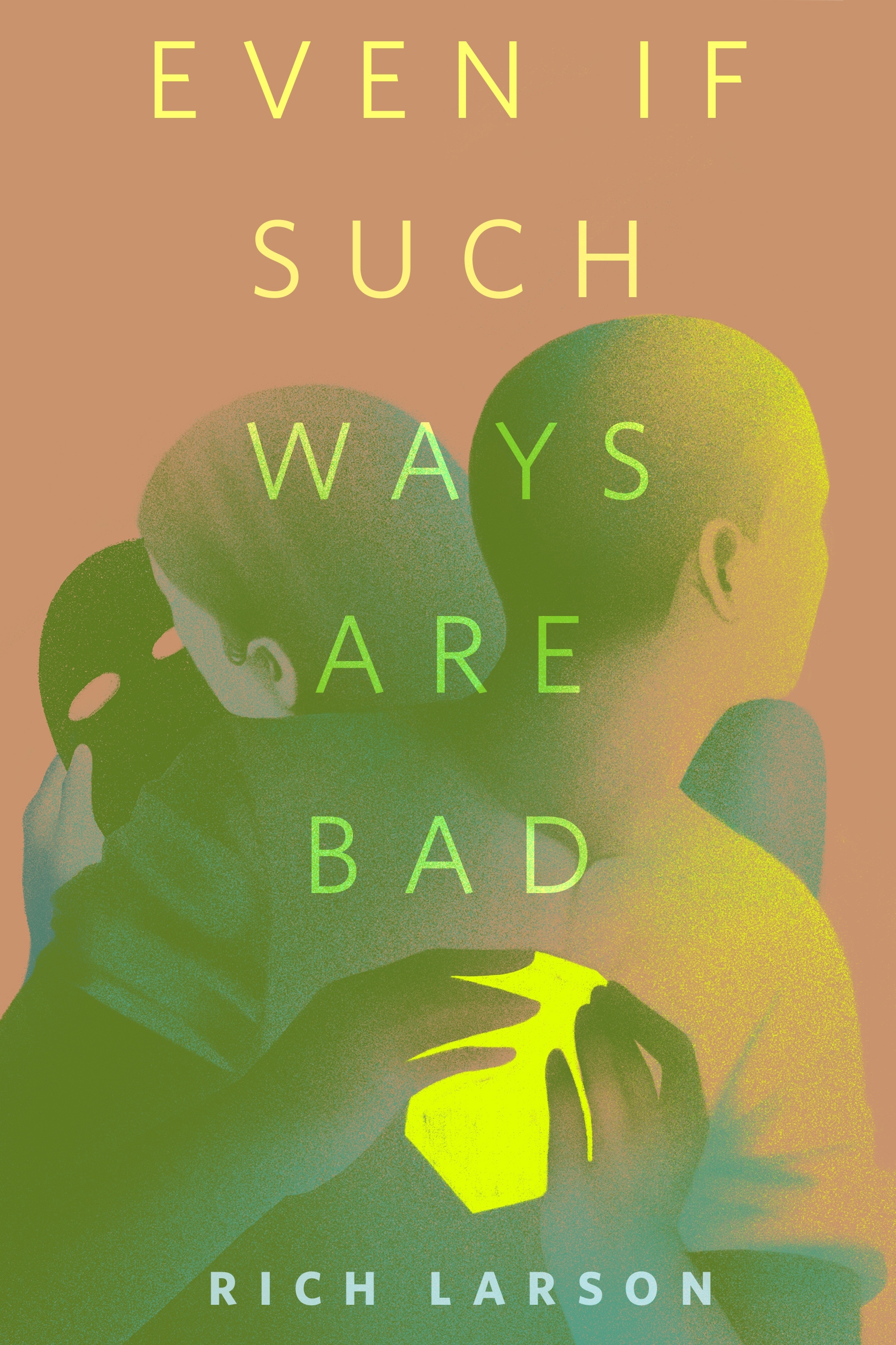Even If Such Ways Are Bad : A Tor.Com Original by Rich Larson