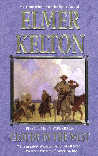 Cloudy in the West by Elmer Kelton