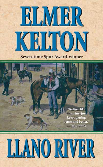 Llano River by Elmer Kelton