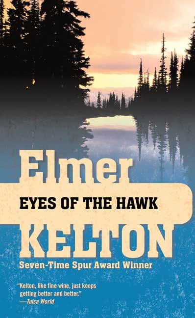 Eyes of the Hawk by Elmer Kelton