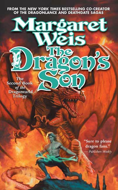 The Dragon's Son : The Second Book of the Dragonvarld Trilogy by Margaret Weis