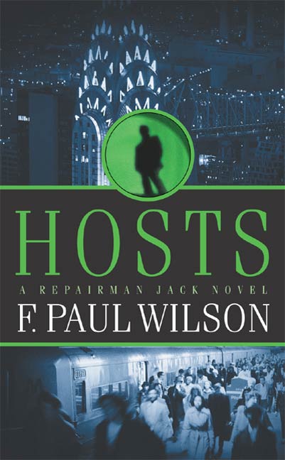 Hosts : A Repairman Jack Novel by F. Paul Wilson