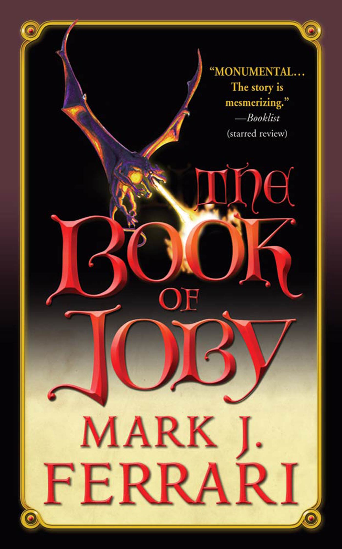 The Book of Joby by Mark J. Ferrari
