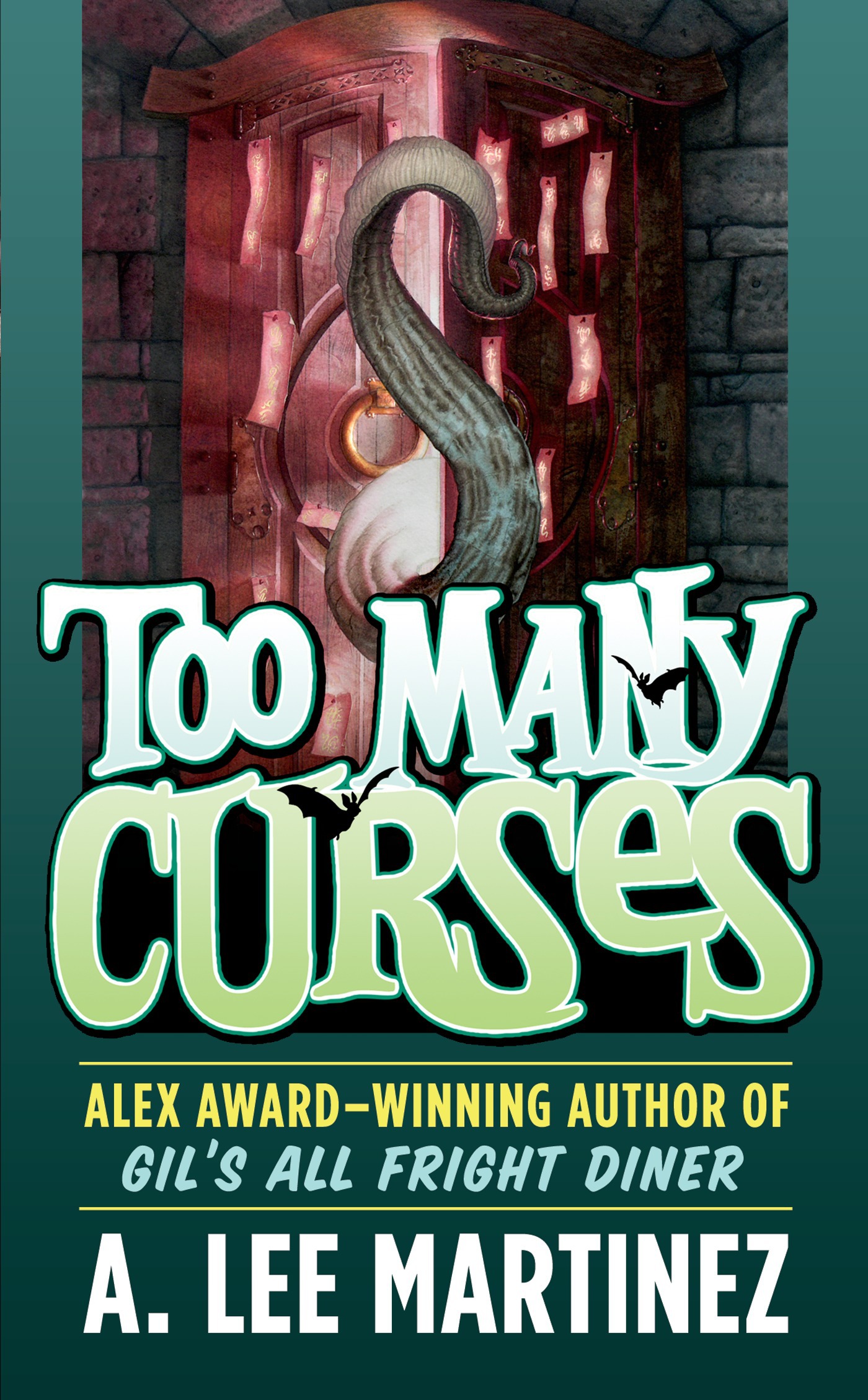 Too Many Curses by A. Lee Martinez
