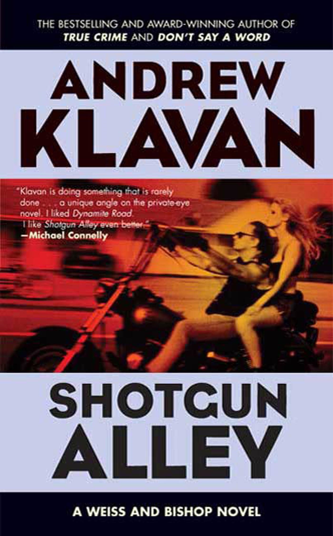 Shotgun Alley : A Weiss and Bishop Novel by Andrew Klavan