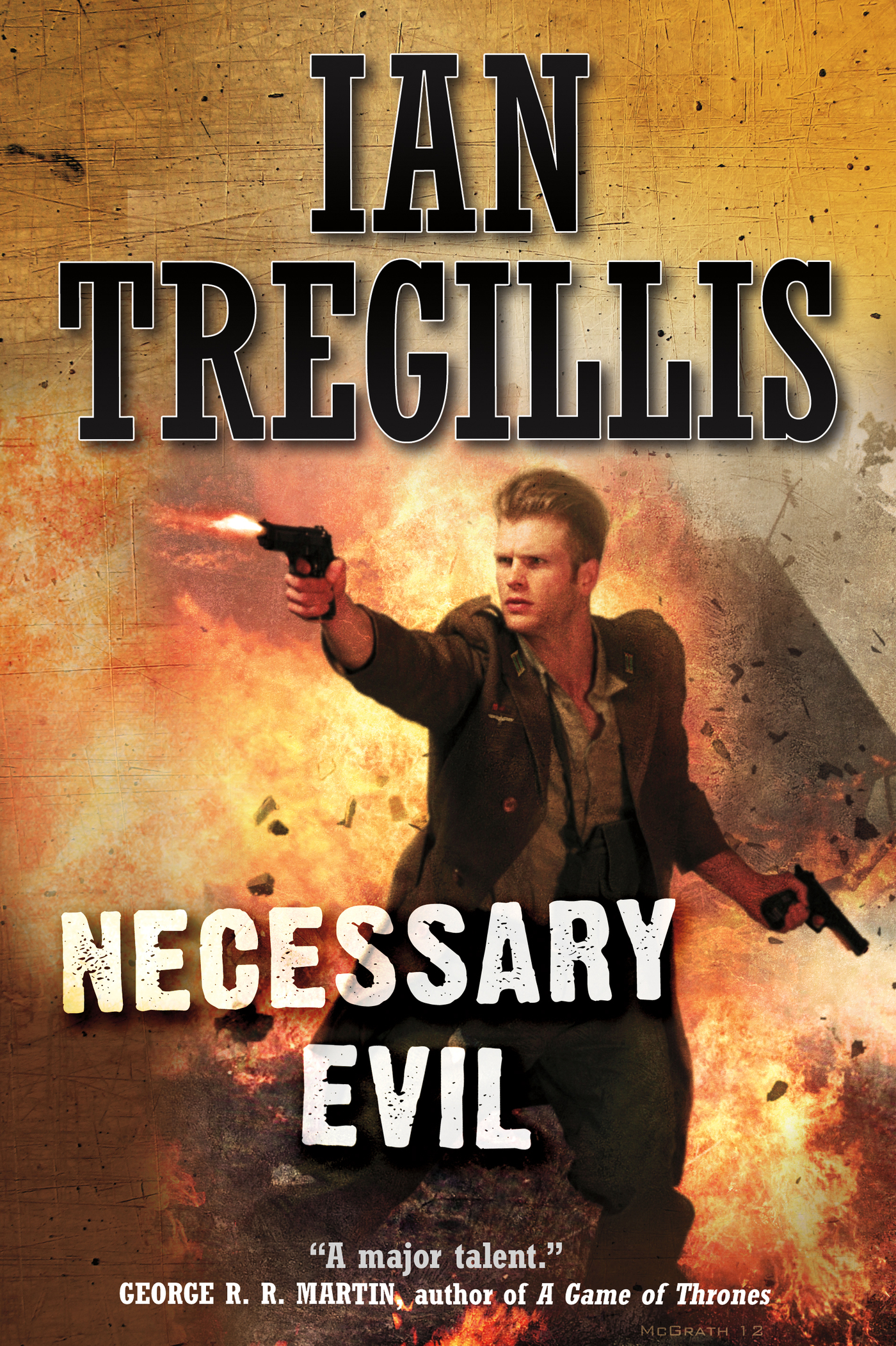 Necessary Evil by Ian Tregillis