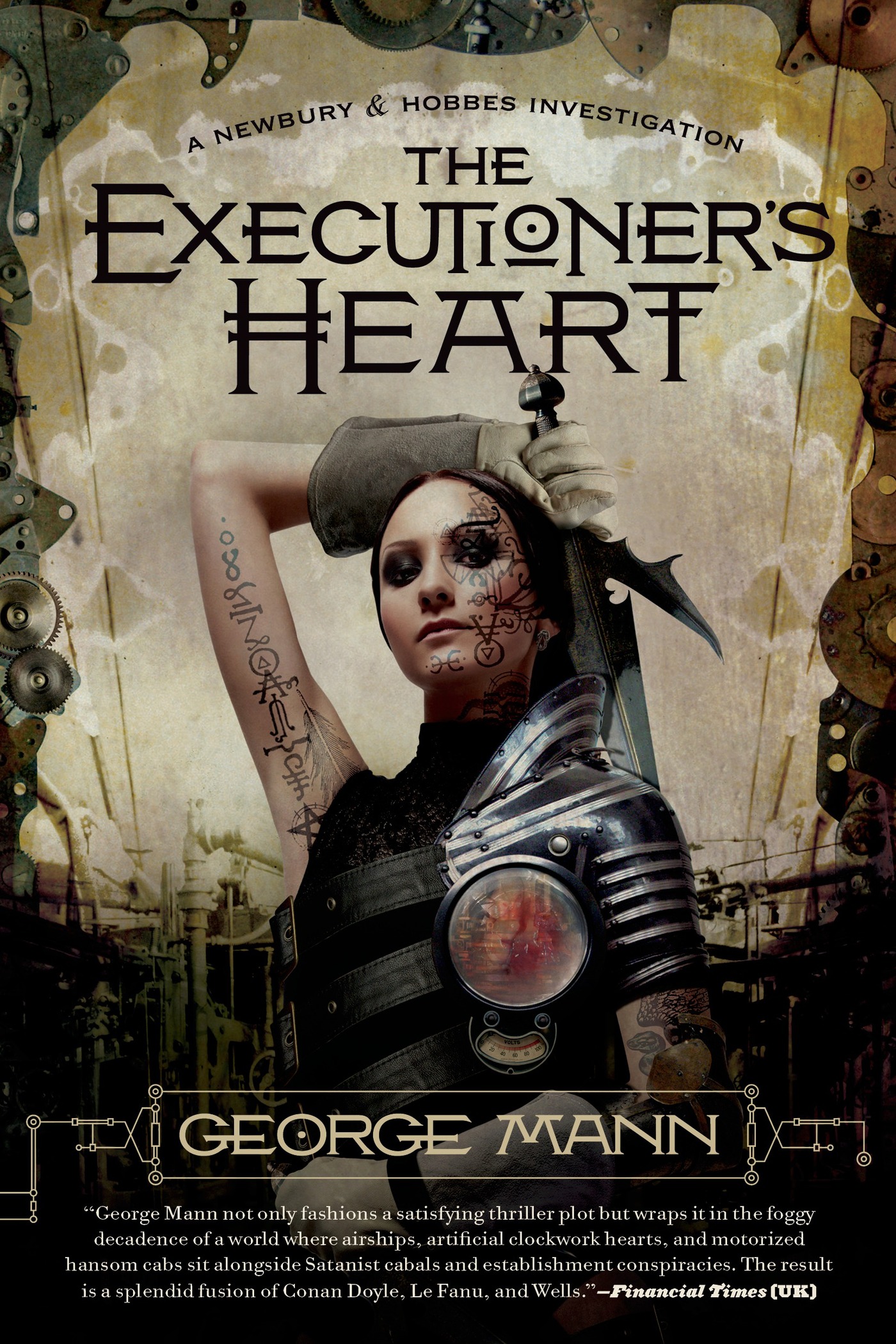 The Executioner's Heart : A Newbury & Hobbes Investigation by George Mann