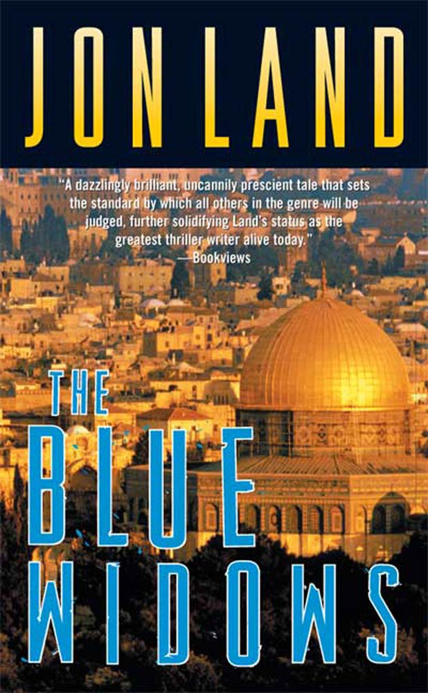 The Blue Widows by Jon Land