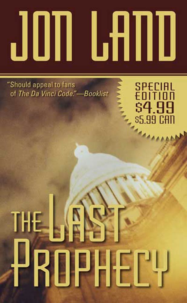 The Last Prophecy by Jon Land