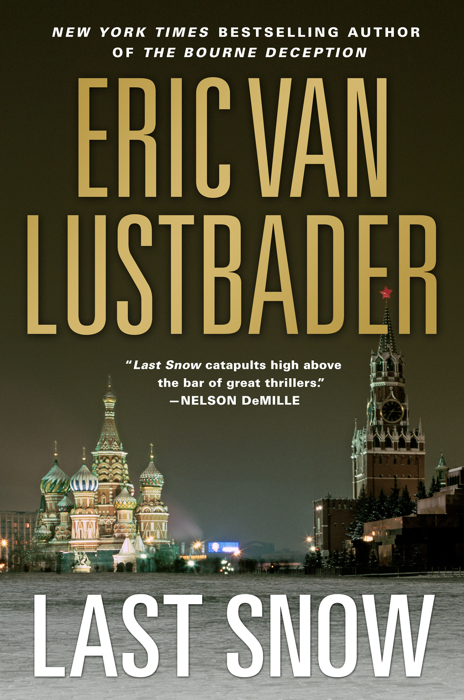 Last Snow by Eric Van Lustbader