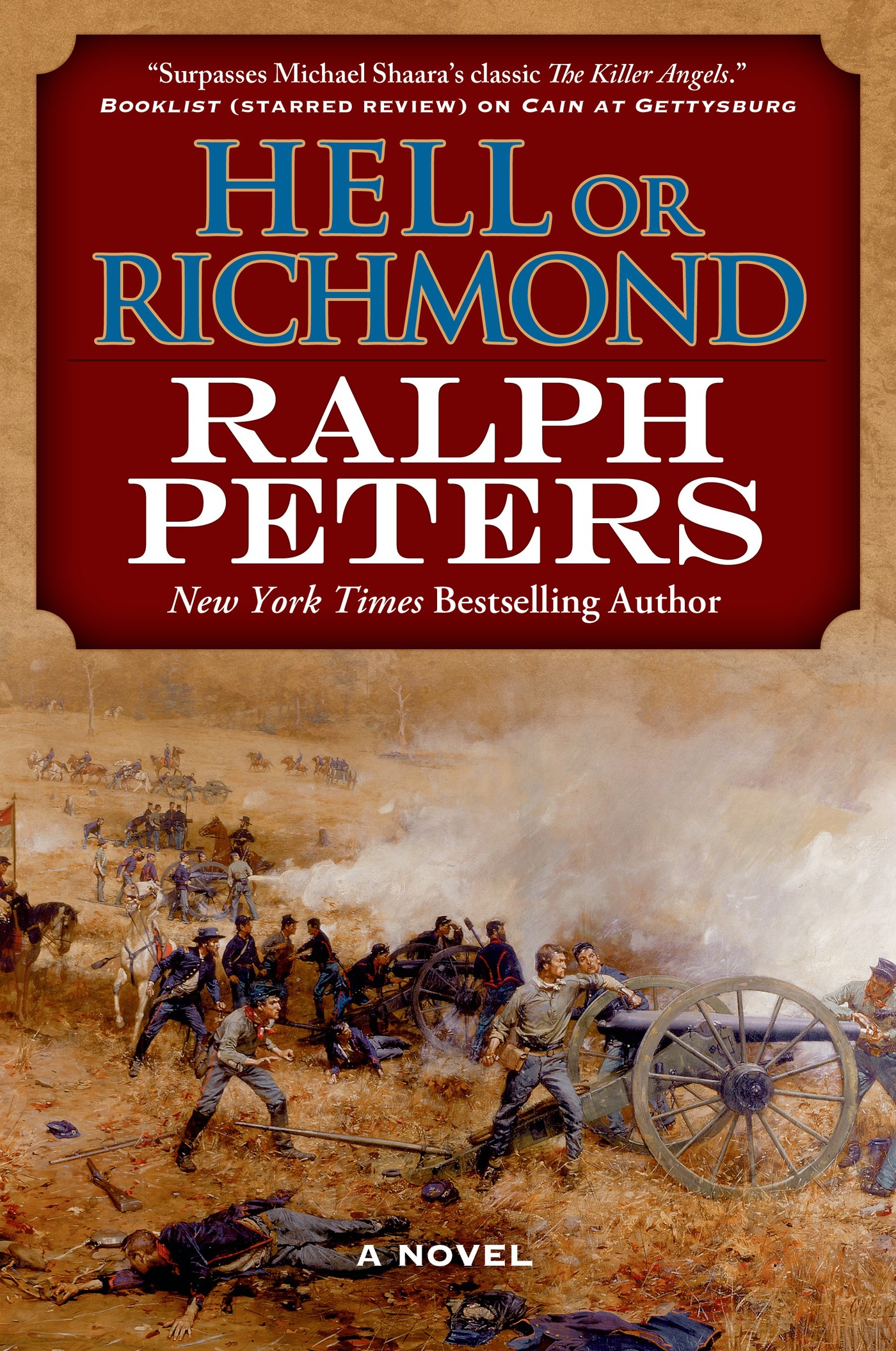 Hell or Richmond : A Novel by Ralph Peters