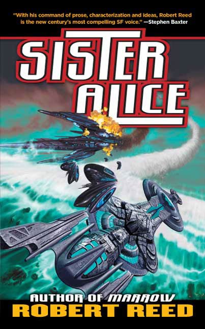 Sister Alice by Robert Reed