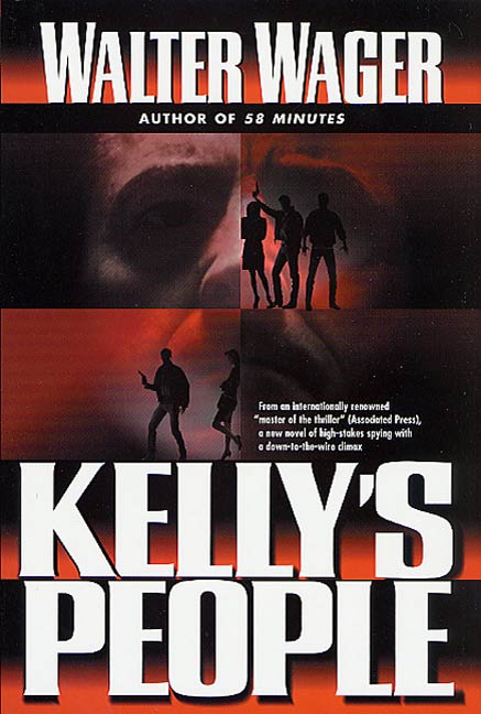 Kelly's People by Walter Wager