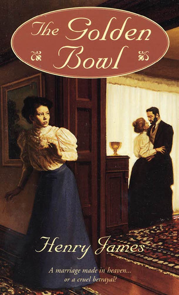The Golden Bowl by Henry James