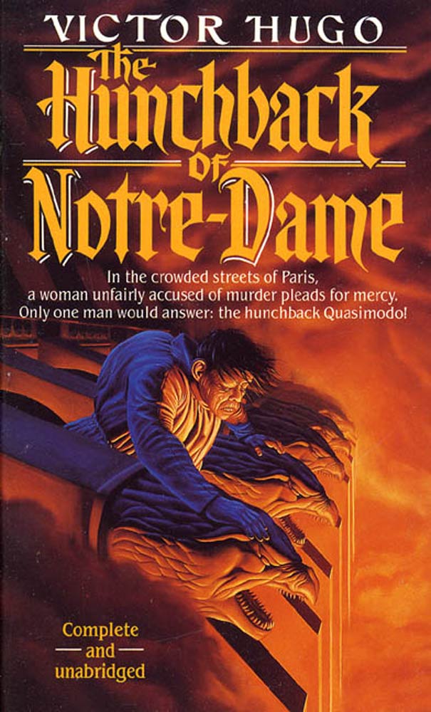 The Hunchback of Notre-Dame by Victor Hugo
