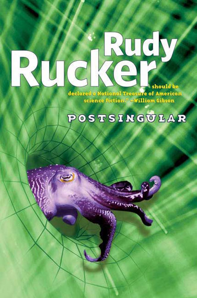 Postsingular by Rudy Rucker