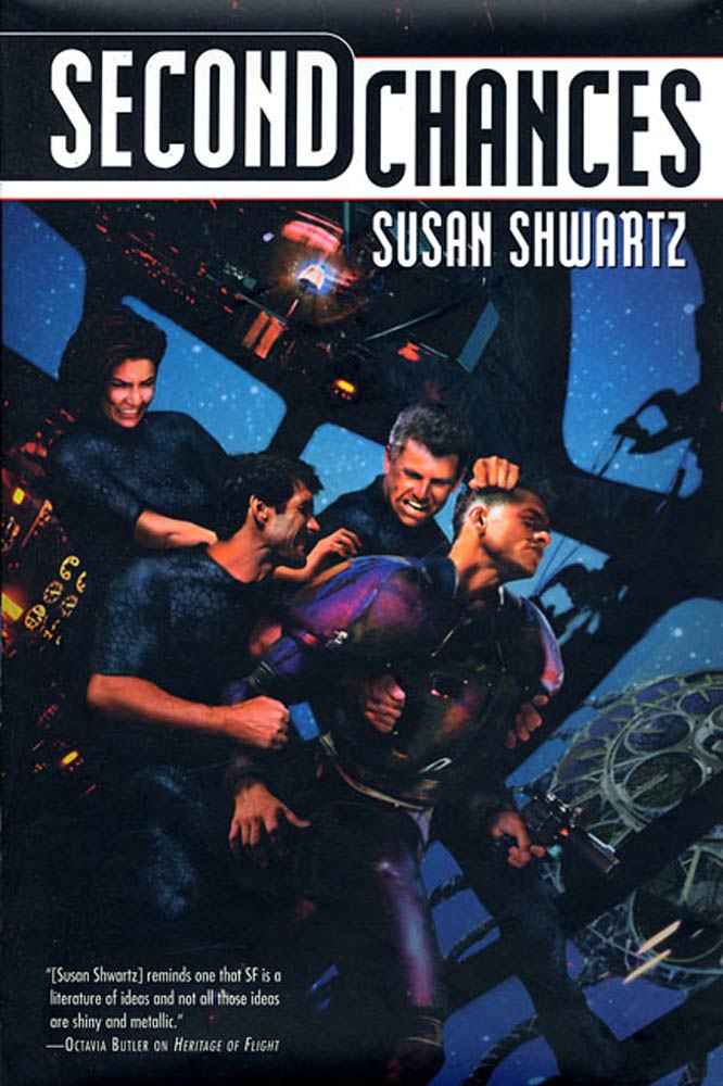 Second Chances by Susan Shwartz