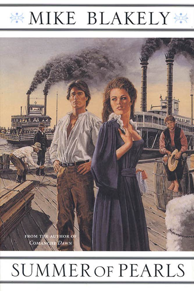 Summer of Pearls by Mike Blakely