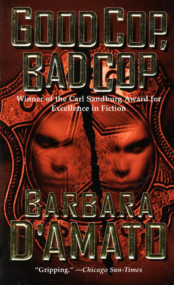Good Cop, Bad Cop by Barbara D'Amato