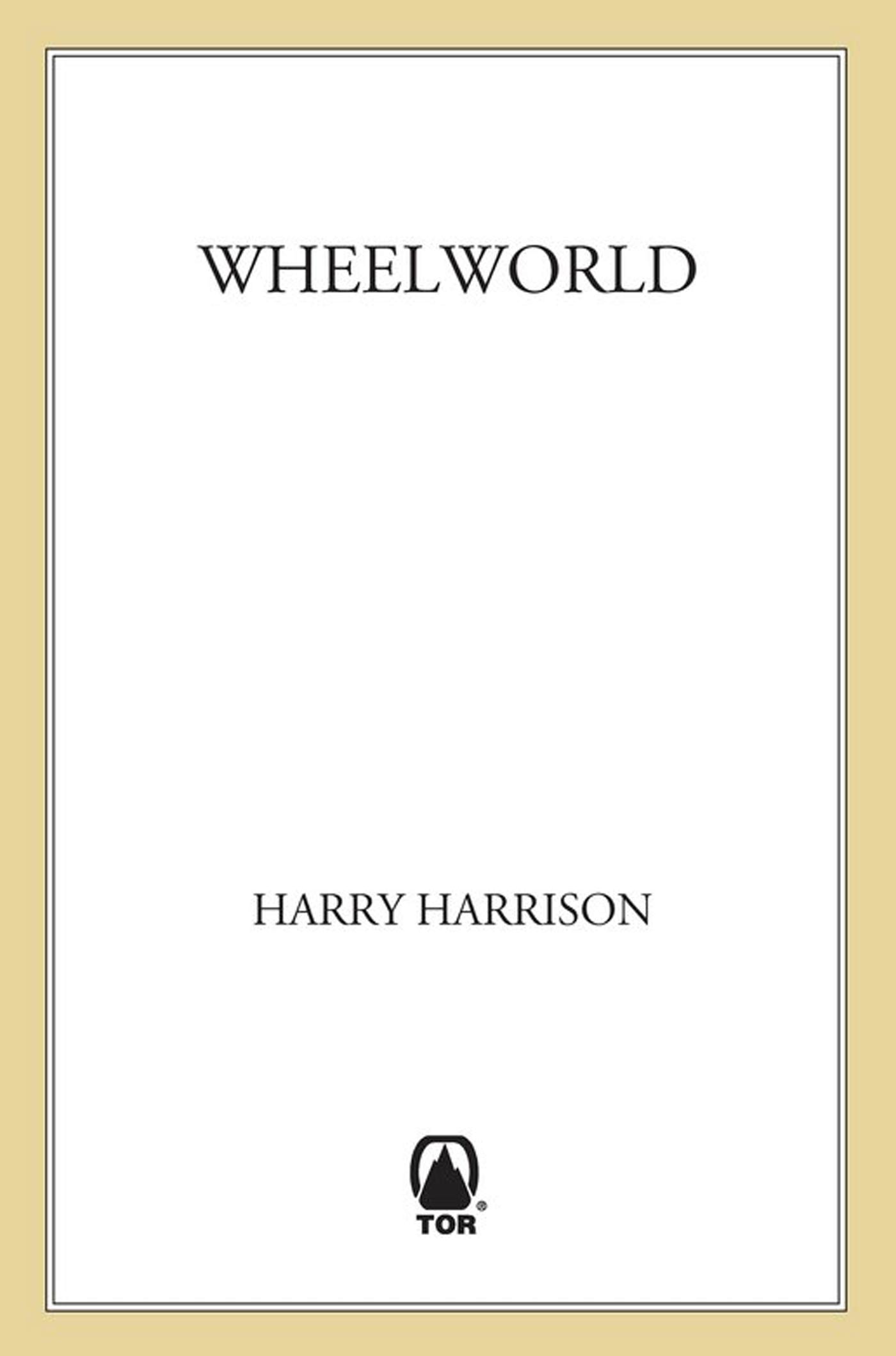 Wheelworld by Harry Harrison