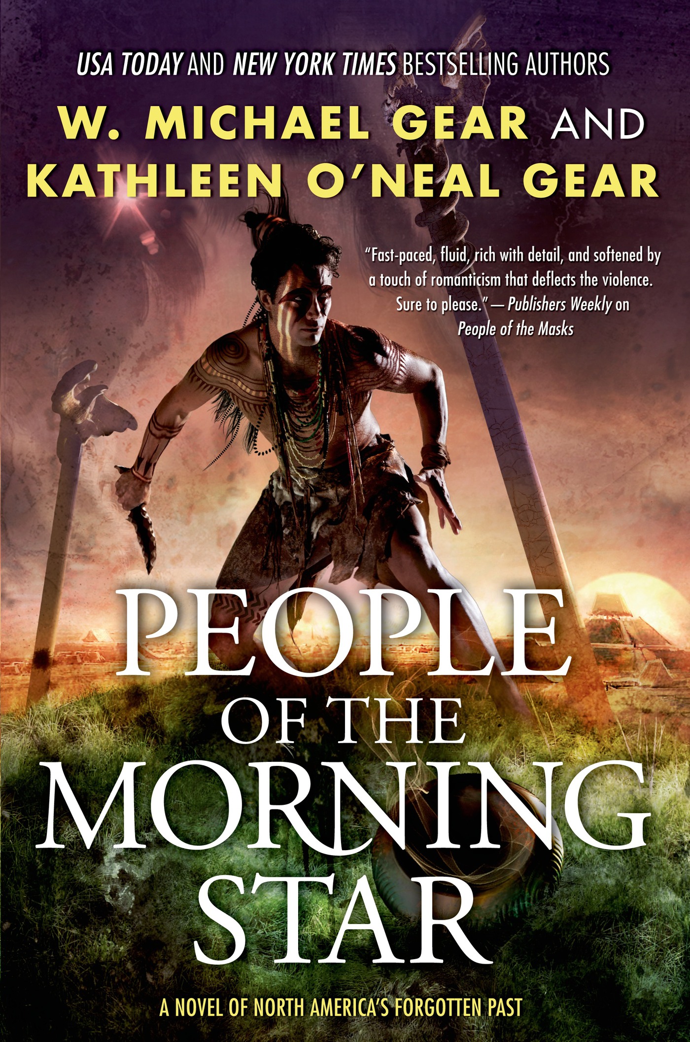 People of the Morning Star : People of Cahokia by W. Michael Gear, Kathleen O'Neal Gear