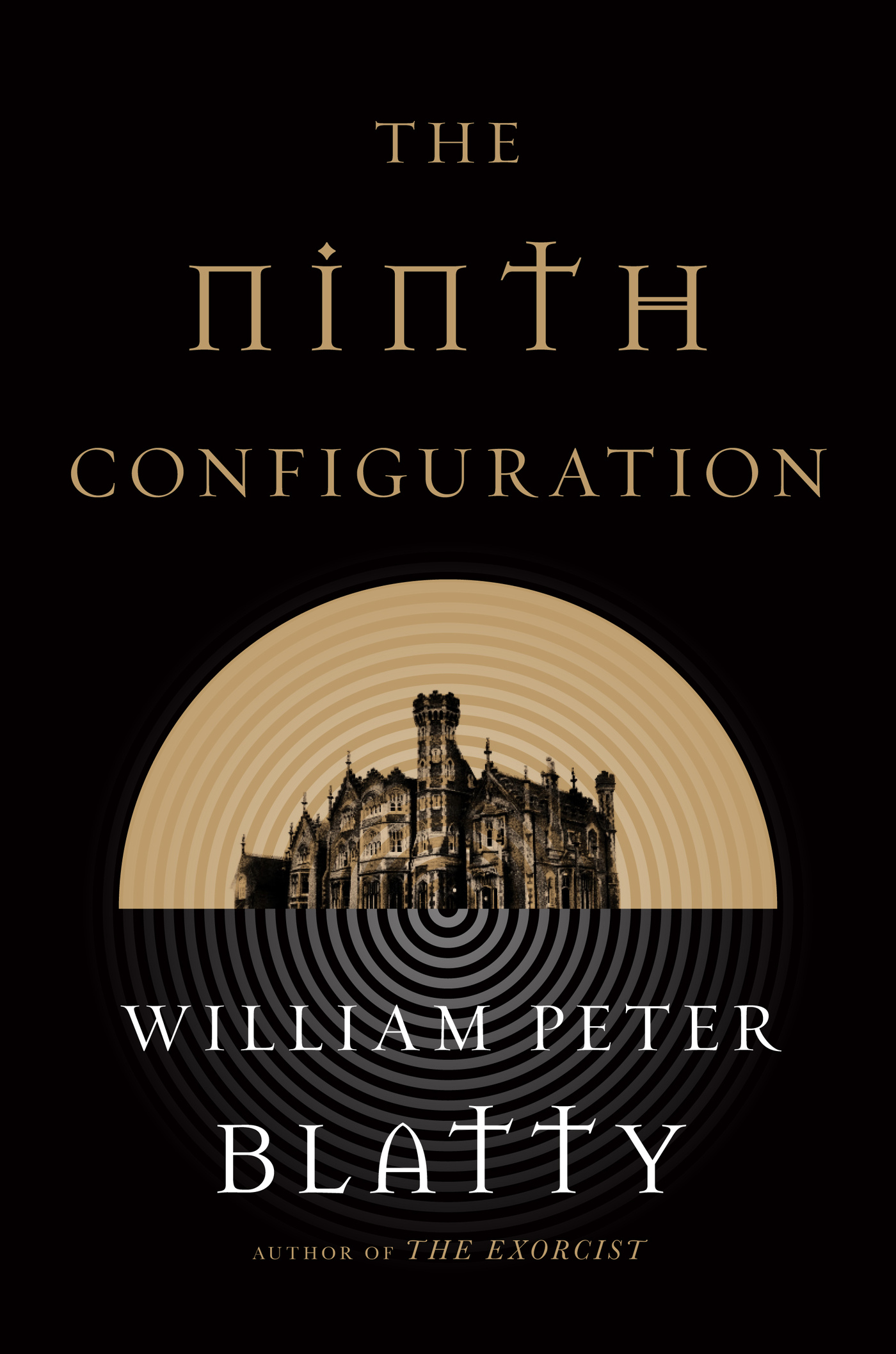The Ninth Configuration by William Peter Blatty