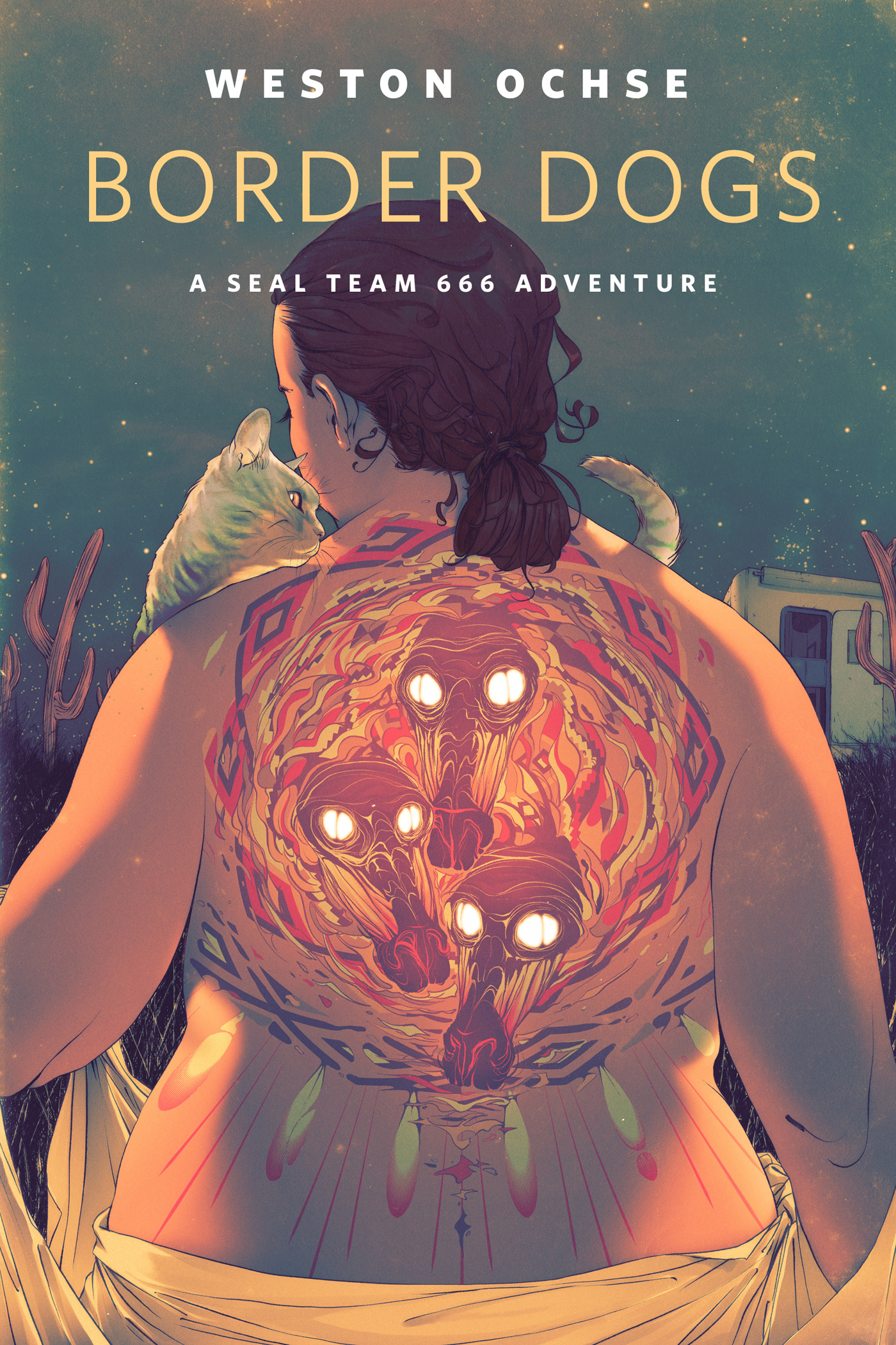 Border Dogs: A SEAL Team 666 Adventure : A Tor.Com Original by Weston Ochse