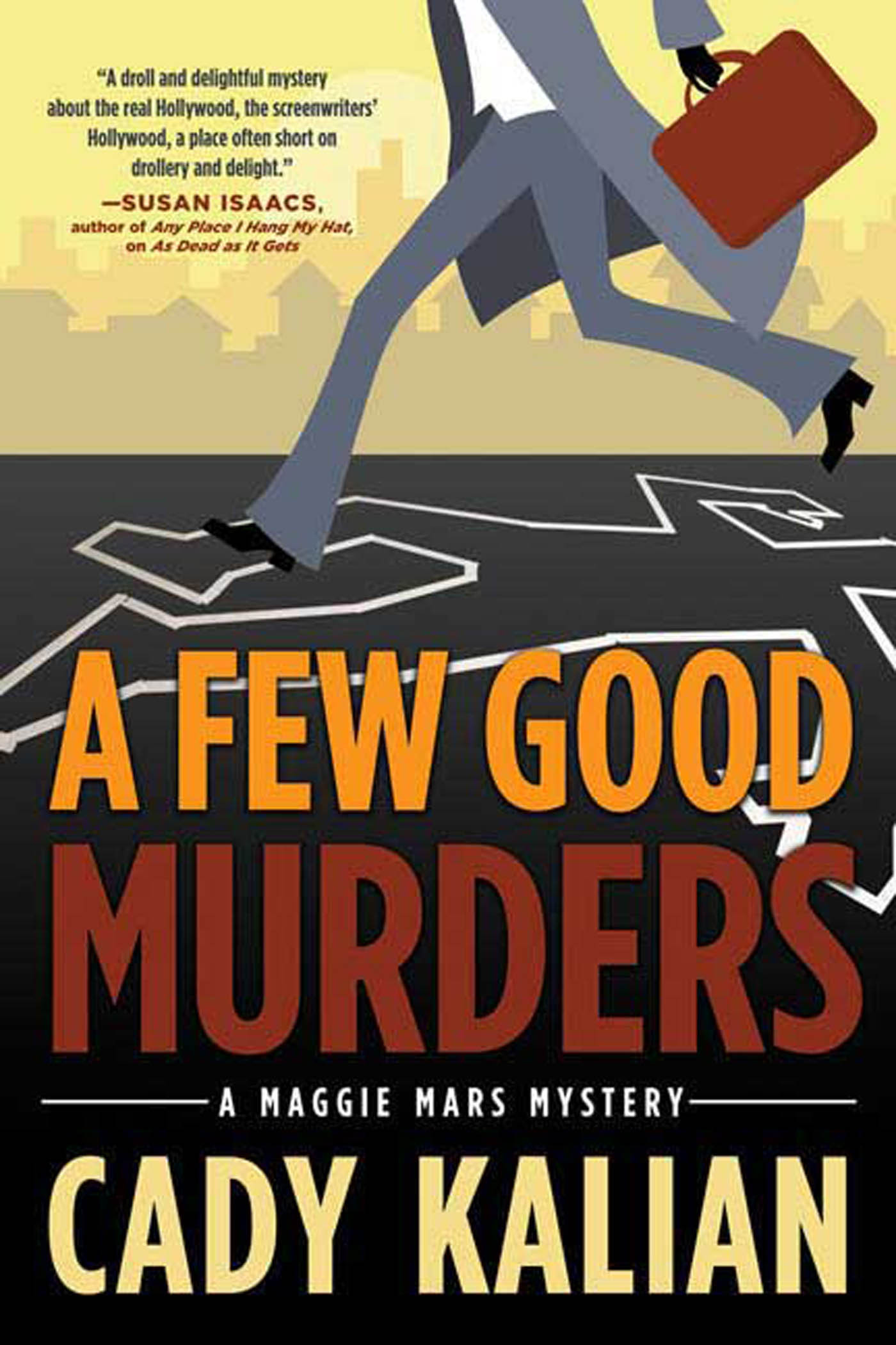 A Few Good Murders by Cady Kalian